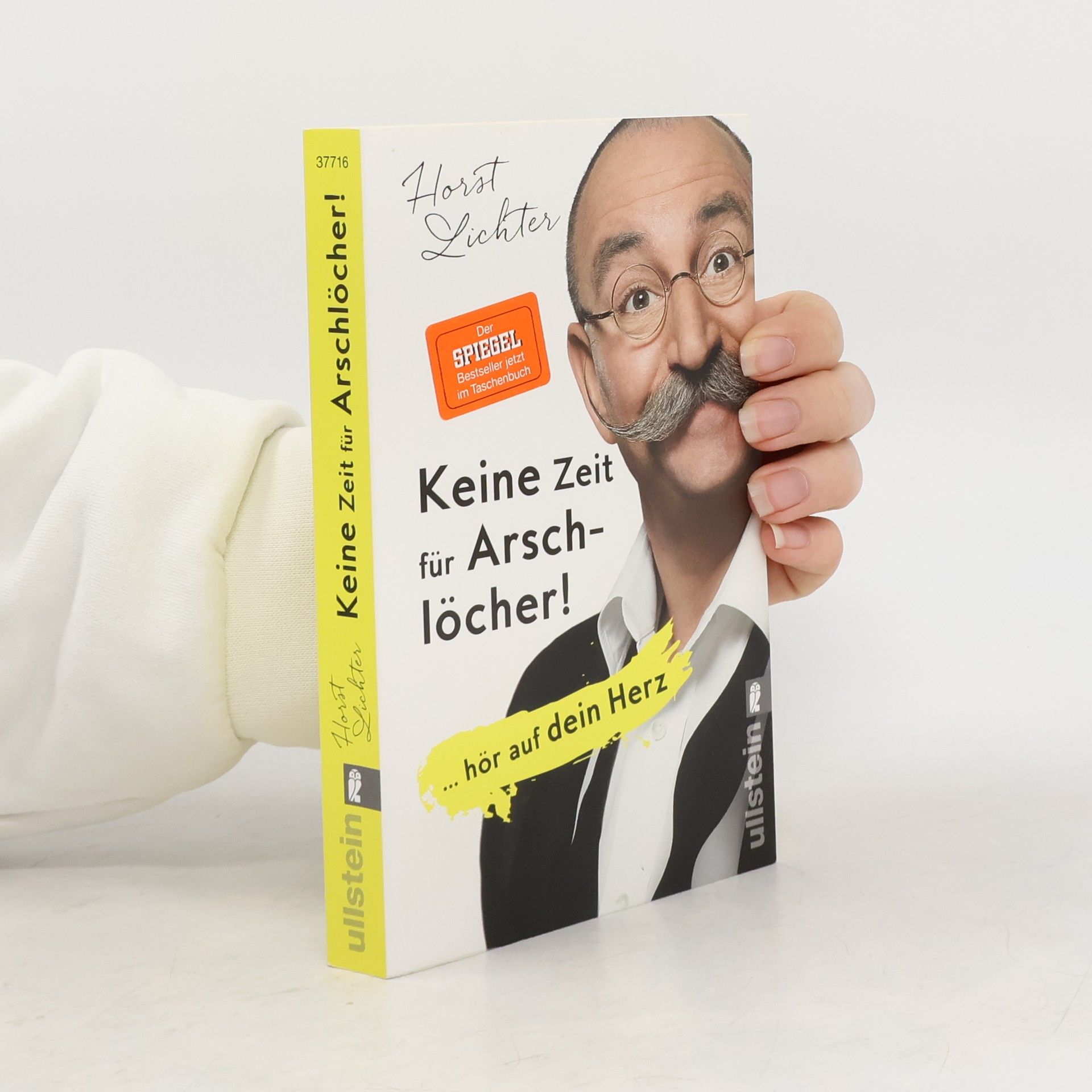 Keine Zeit für Arschlöcher!