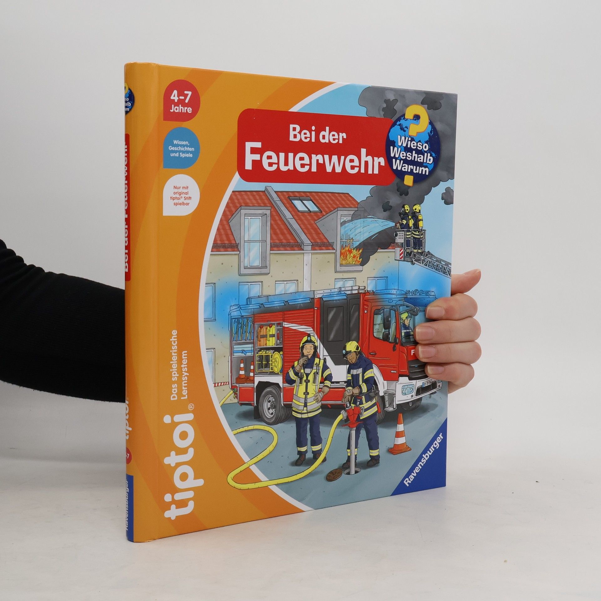 Daniela Flucht Bei der Feuerwehr / Wieso? Weshalb? Warum? tiptoi® Bd.25