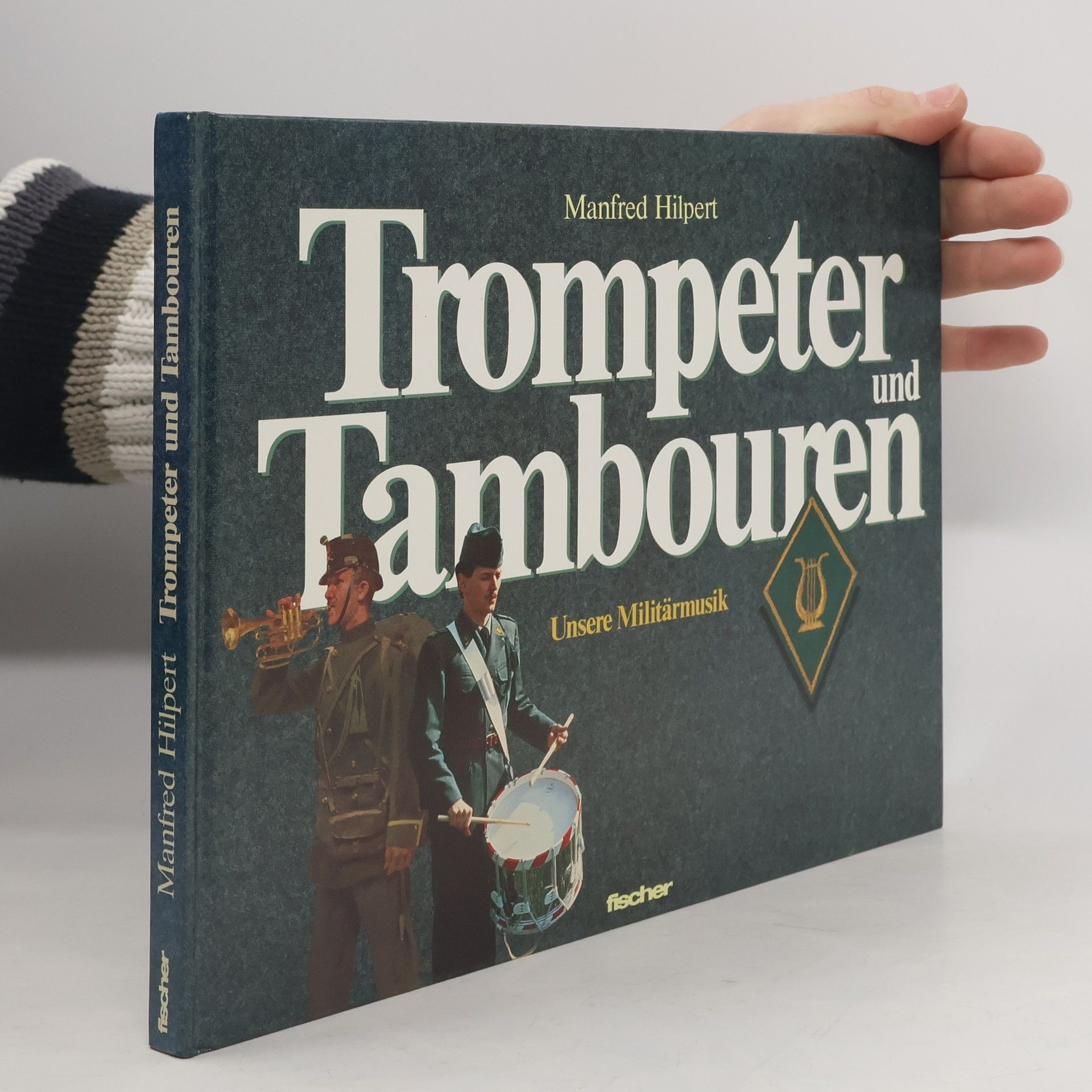 Manfred Hilpert Trompeter und Tambouren