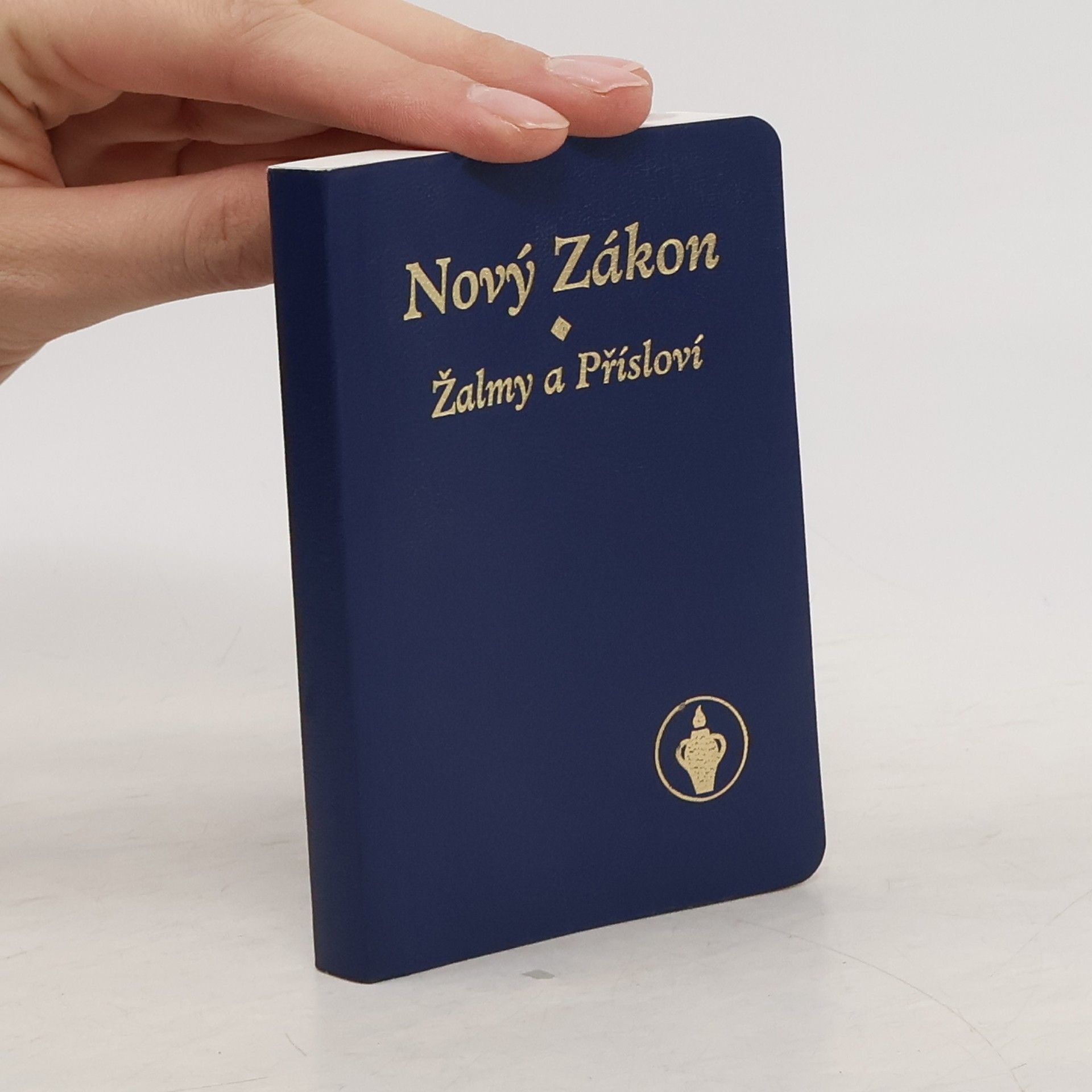 Kolektiv autorů Nový Zákon. Žalmy a Přísloví