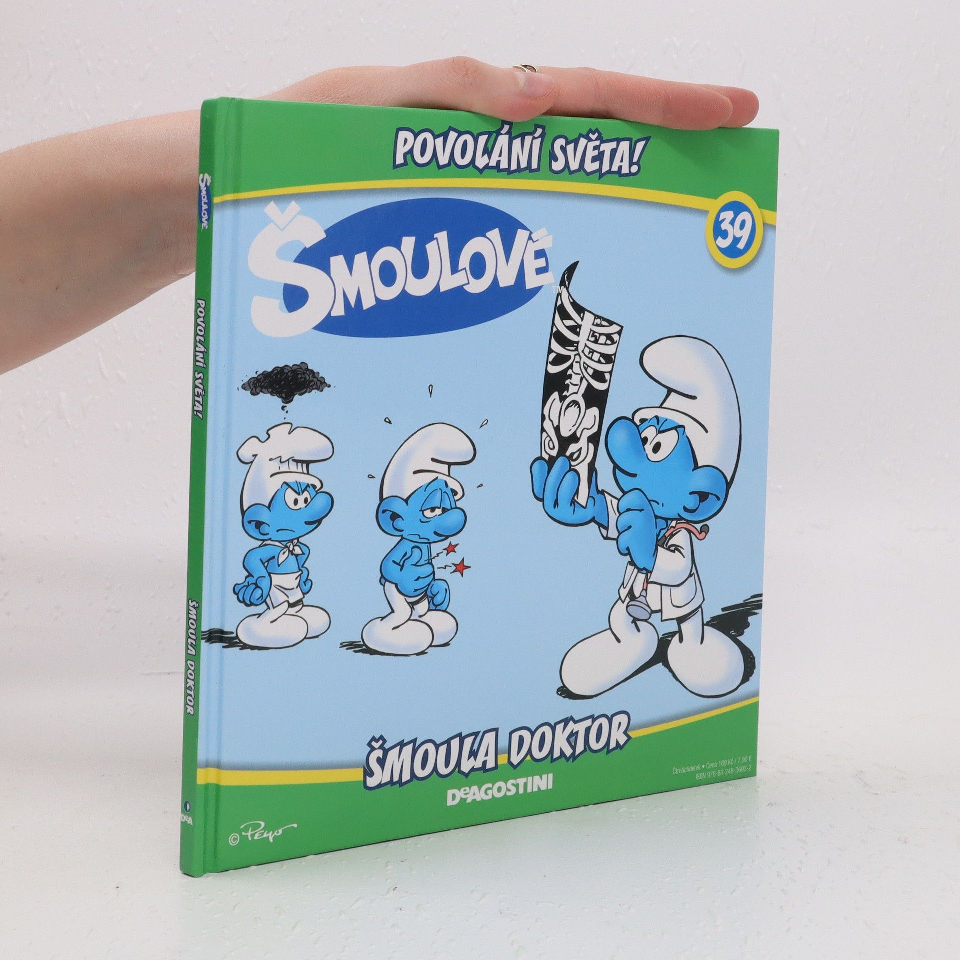 Kolektiv autorů Povolání světa! 39. Šmoula doktor