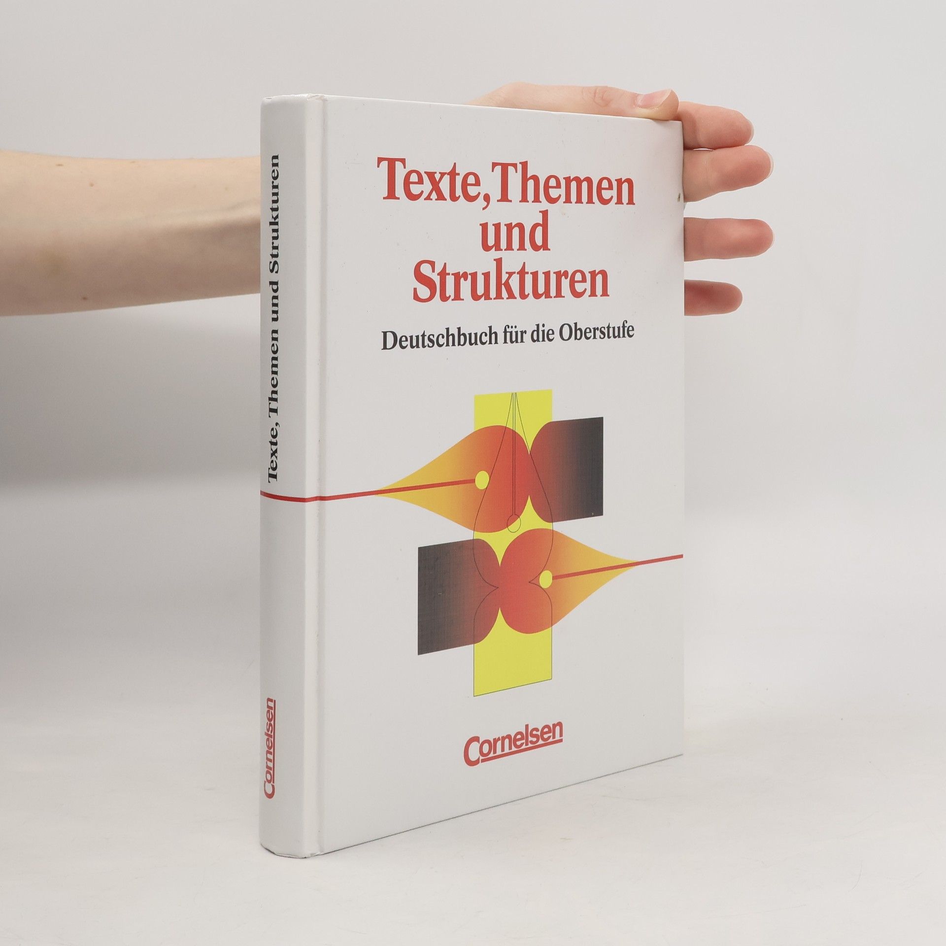 Texte, Themen und Strukturen. Deutschbuch für die Oberstufe