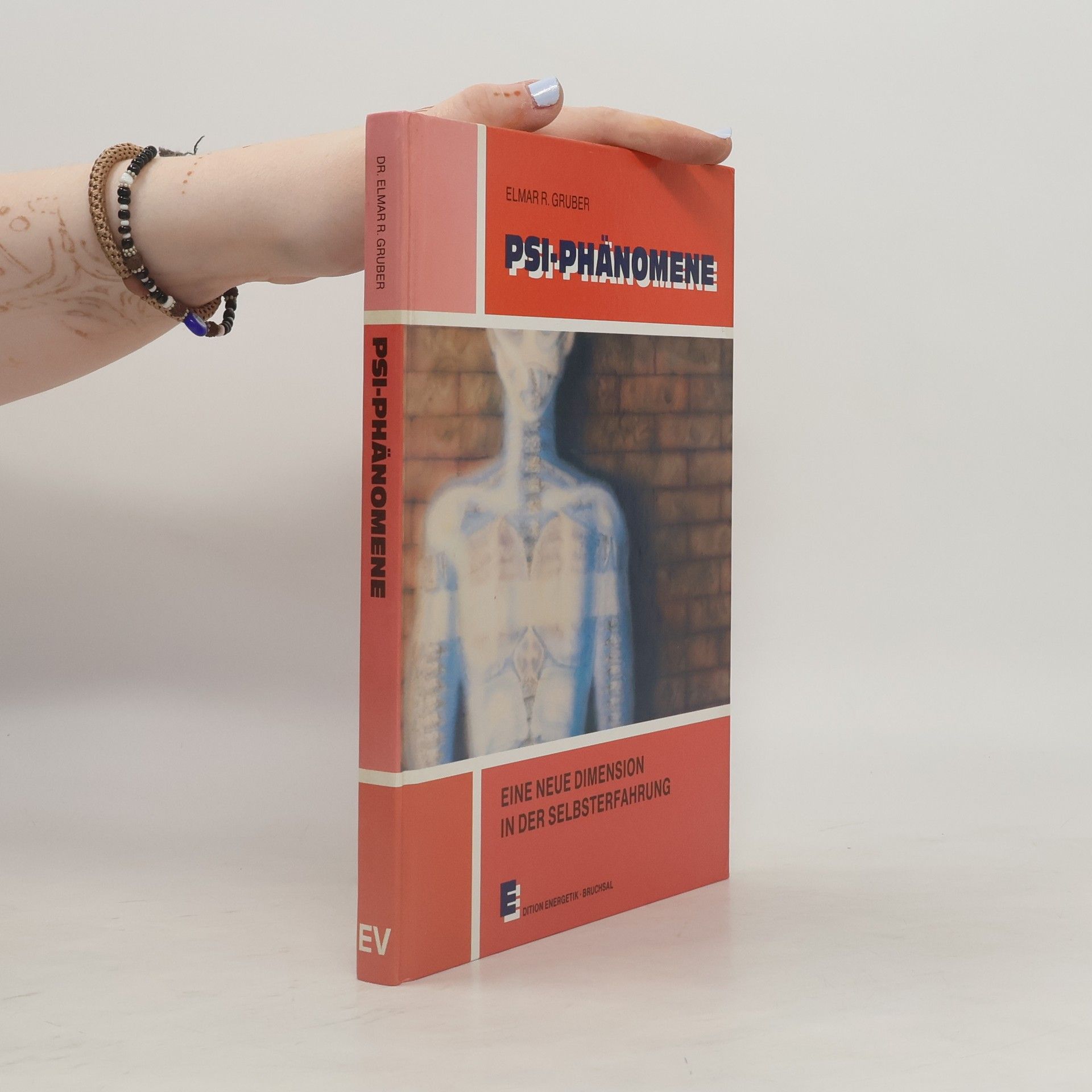 Elmar R. Gruber PSI-Phänomene