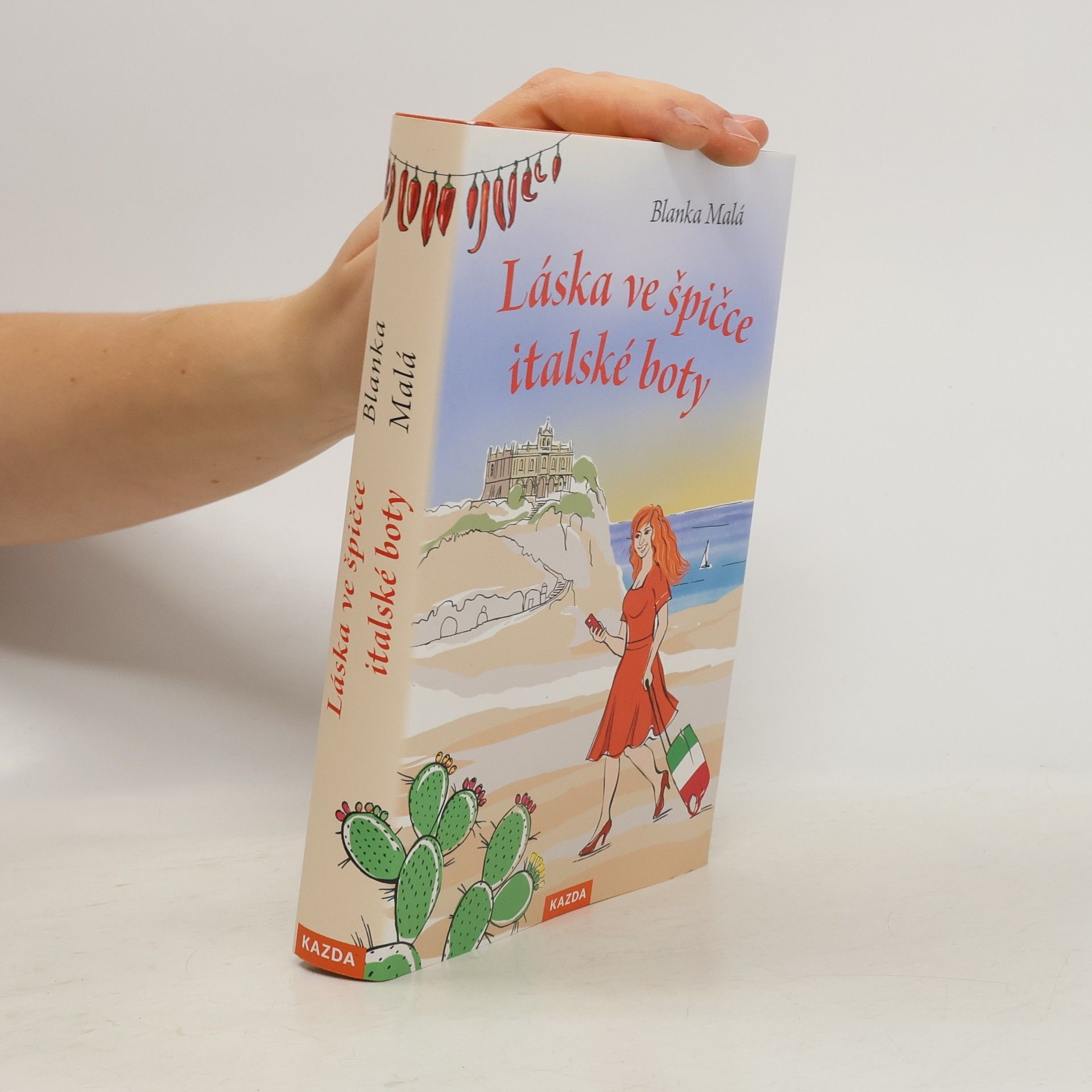 Blanka Malá Láska ve špičce italské boty