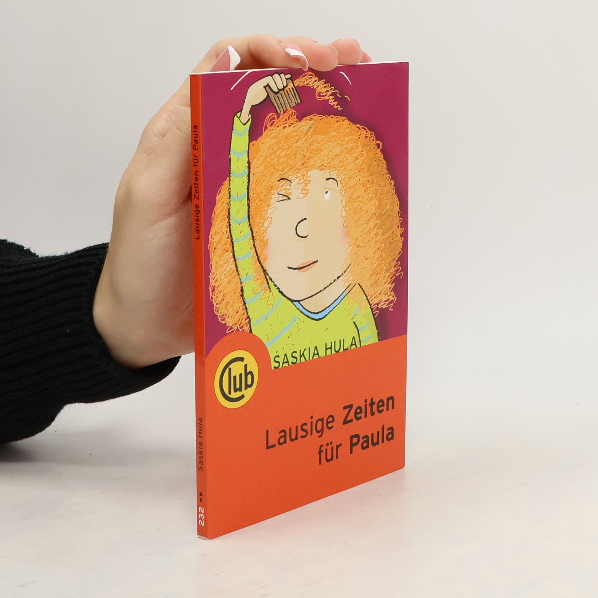 Saskia Hula Lausige Zeiten für Paula