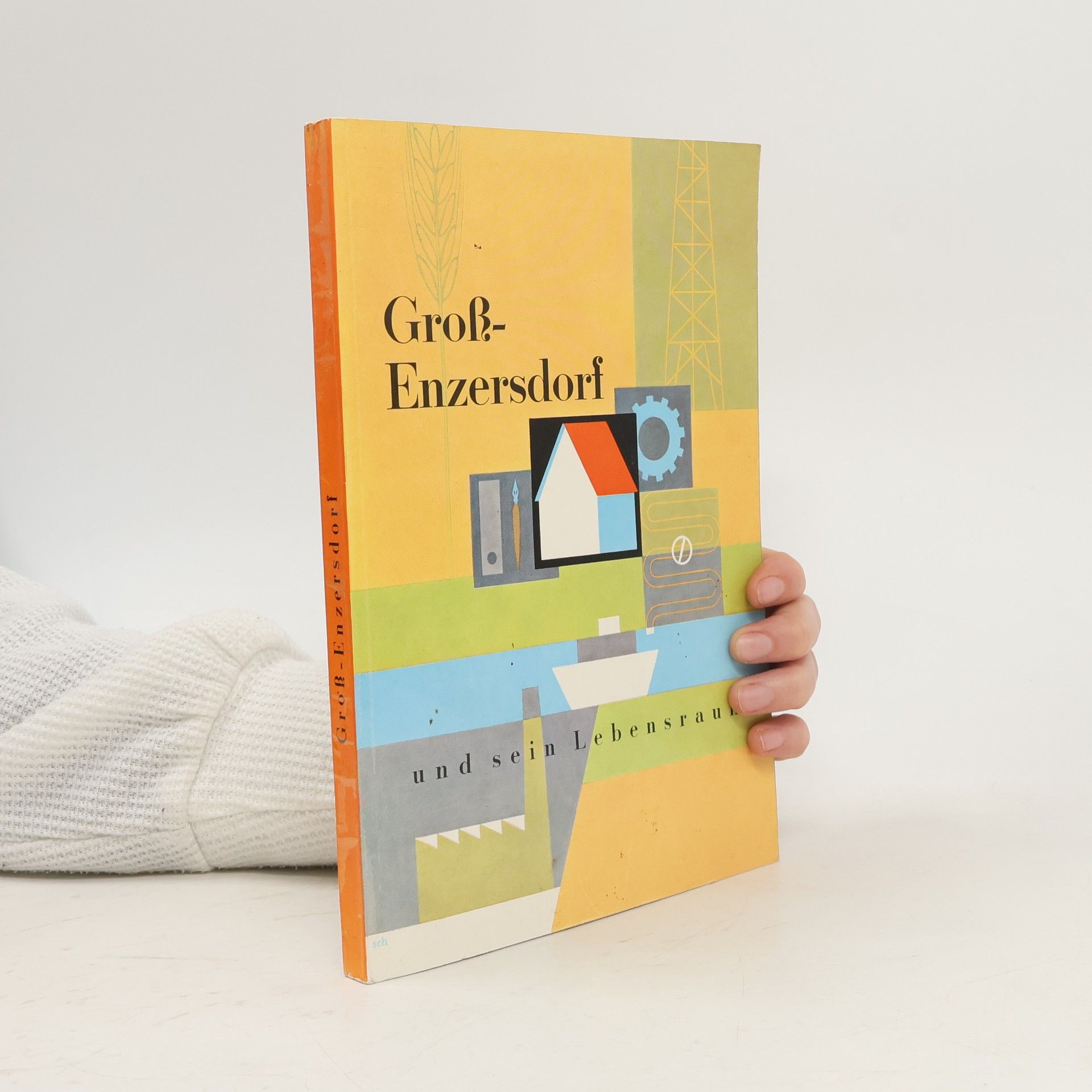 AA.VV. Gros - Enzersdorf und sein Lebensraum