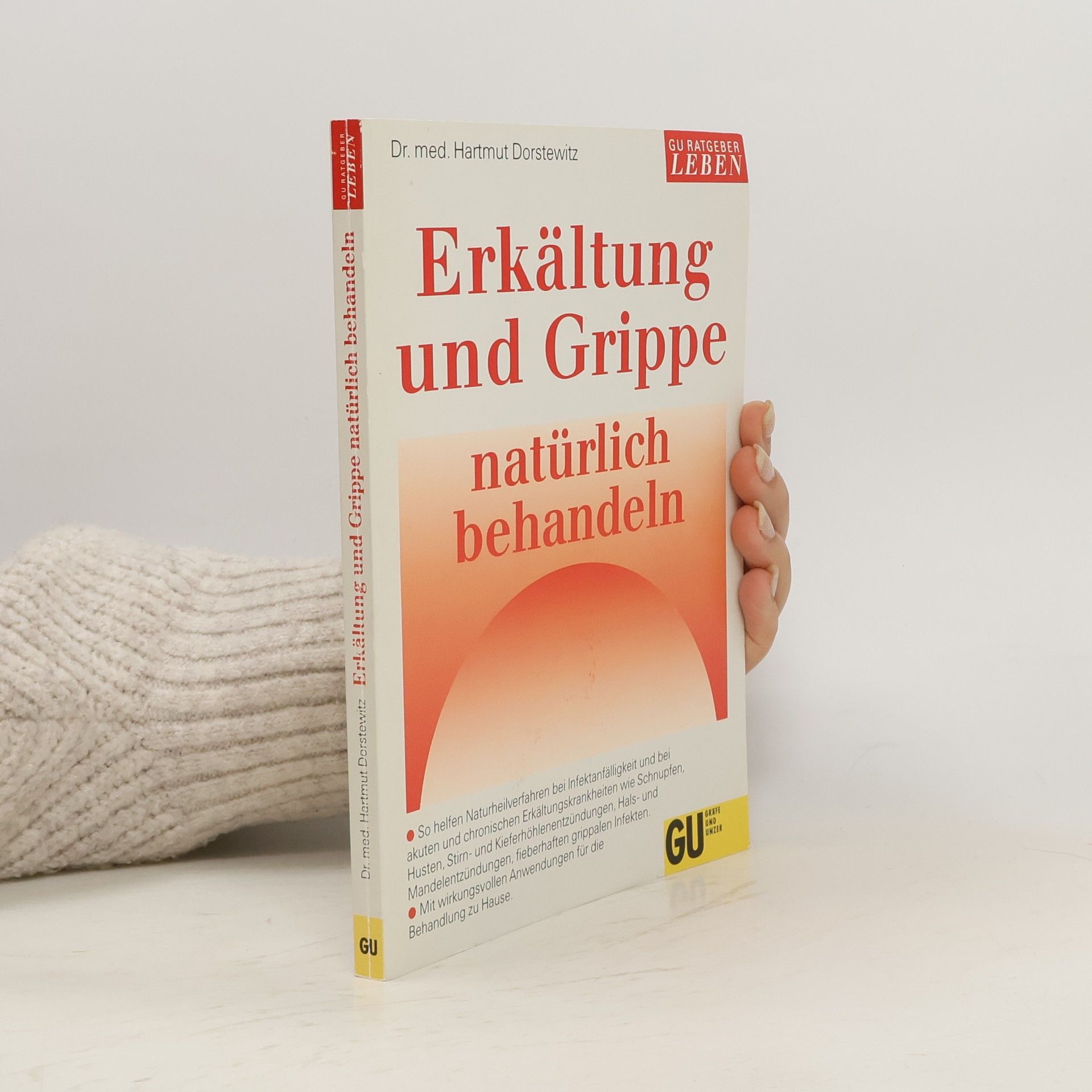 Hartmut Dorstewitz Erkältung und Grippe natürlich behandeln