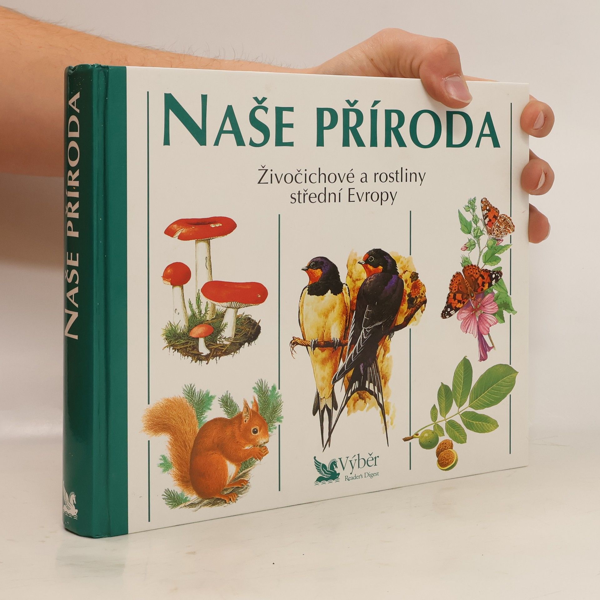Autores varios Naše příroda. Živočichové a rostliny střední Evropy