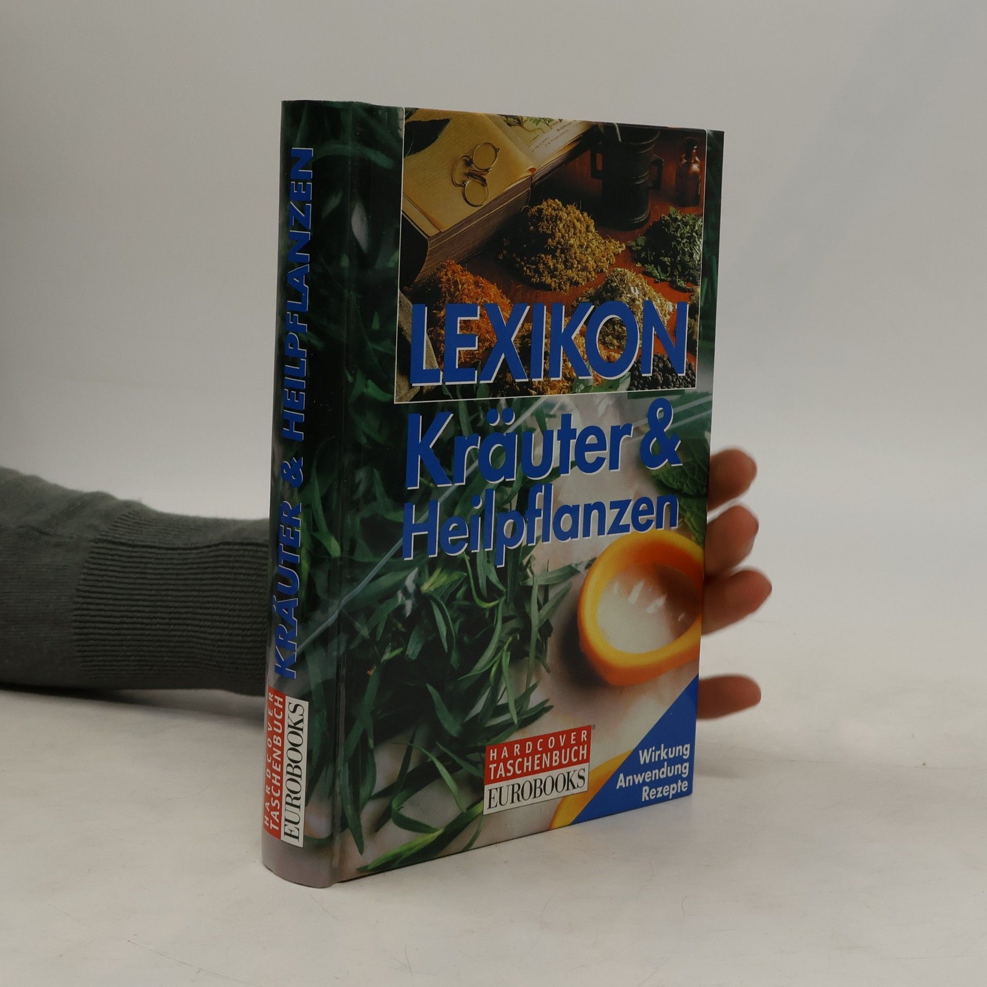 Ina Friedrich Lexikon der Kräuter & Heilpflanzen