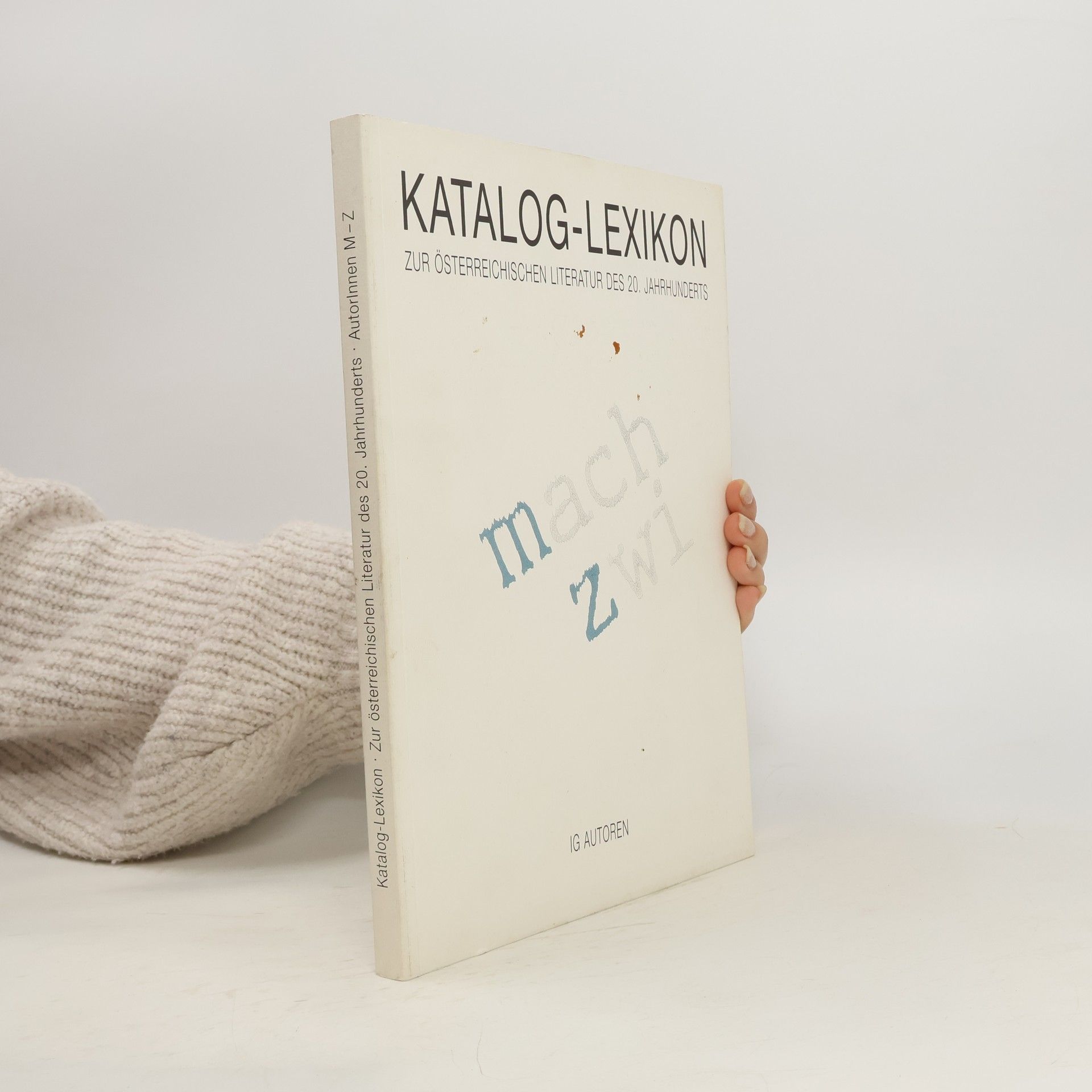 Autorenkollektiv Katalog-Lexikon zur österreichischen Literatur des 20. Jahrhunderts
