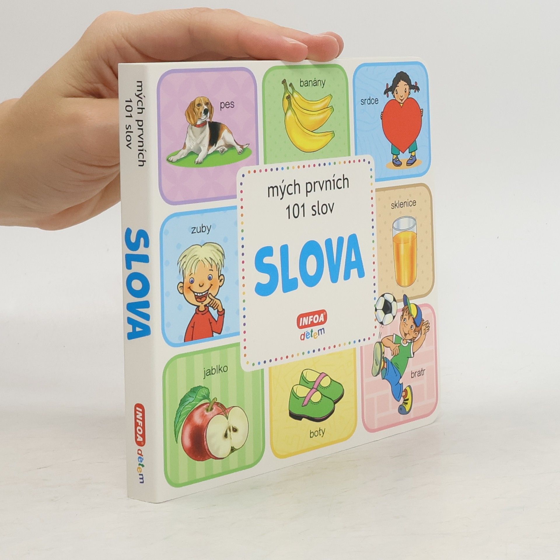 Antonín Šplíchal Slova. Mých prvních 101 slov