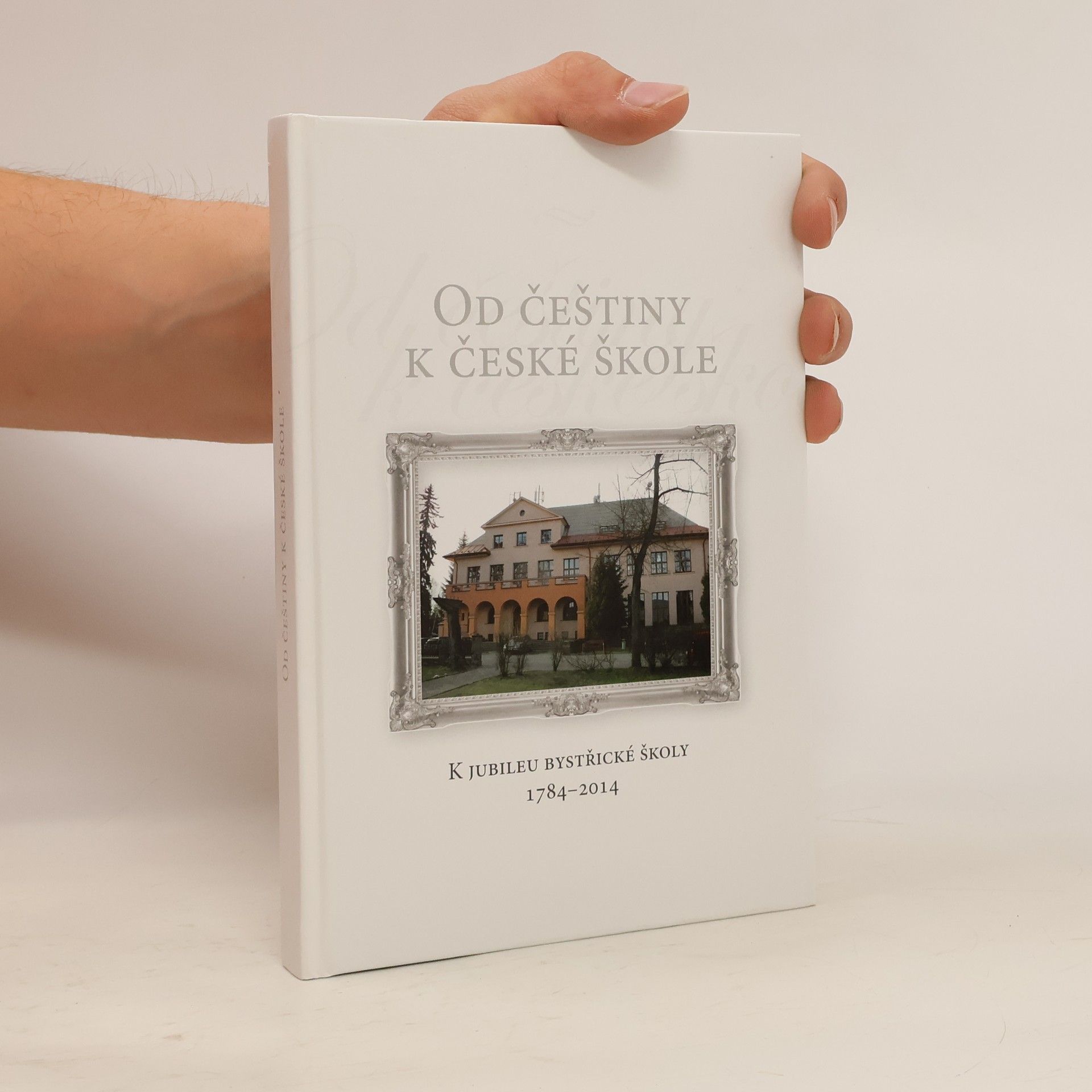 Kolektív autorov Od češtiny k české škole