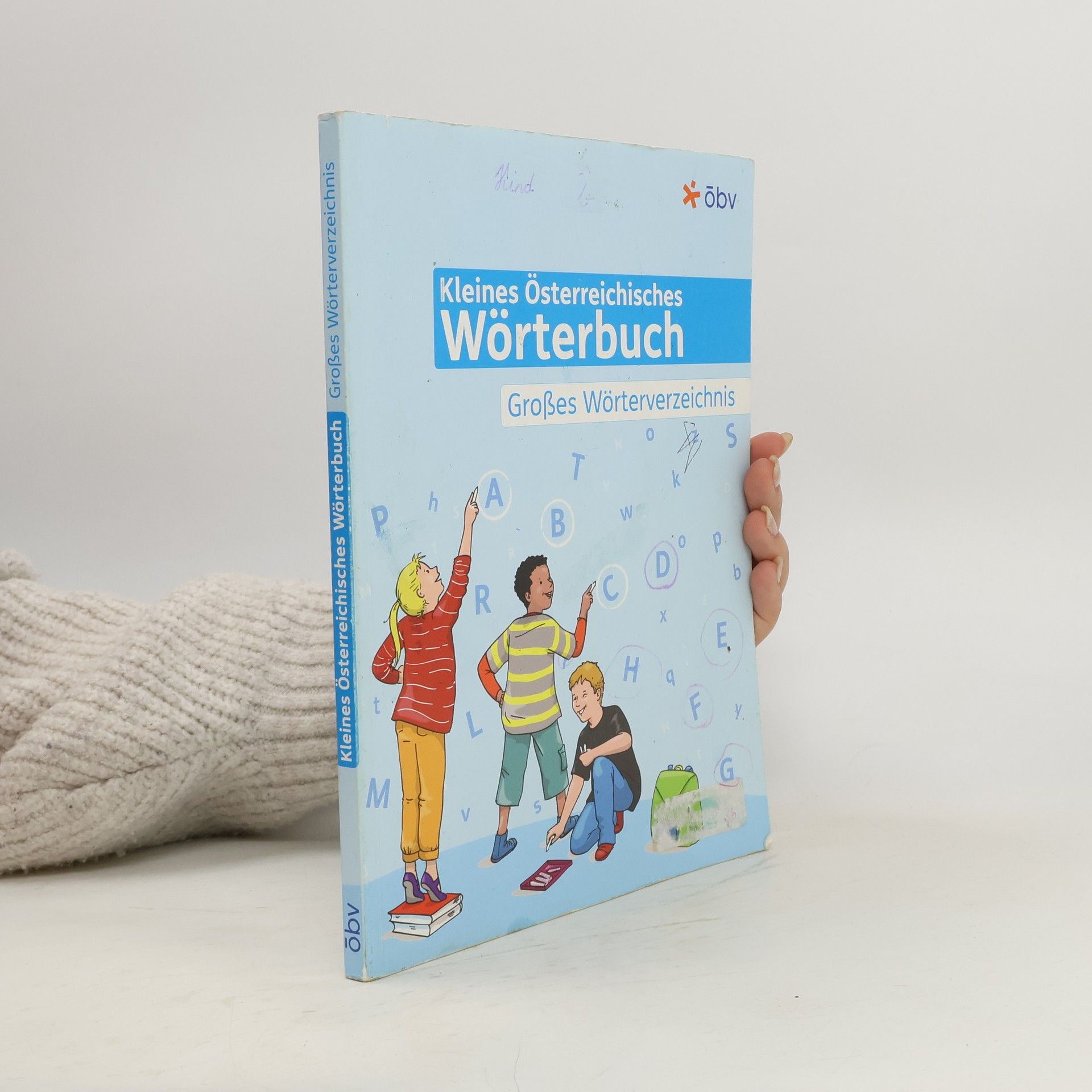 Autorenkollektiv Kleines österreichisches Wörterbuch: Kleines Wörterverzeichnis