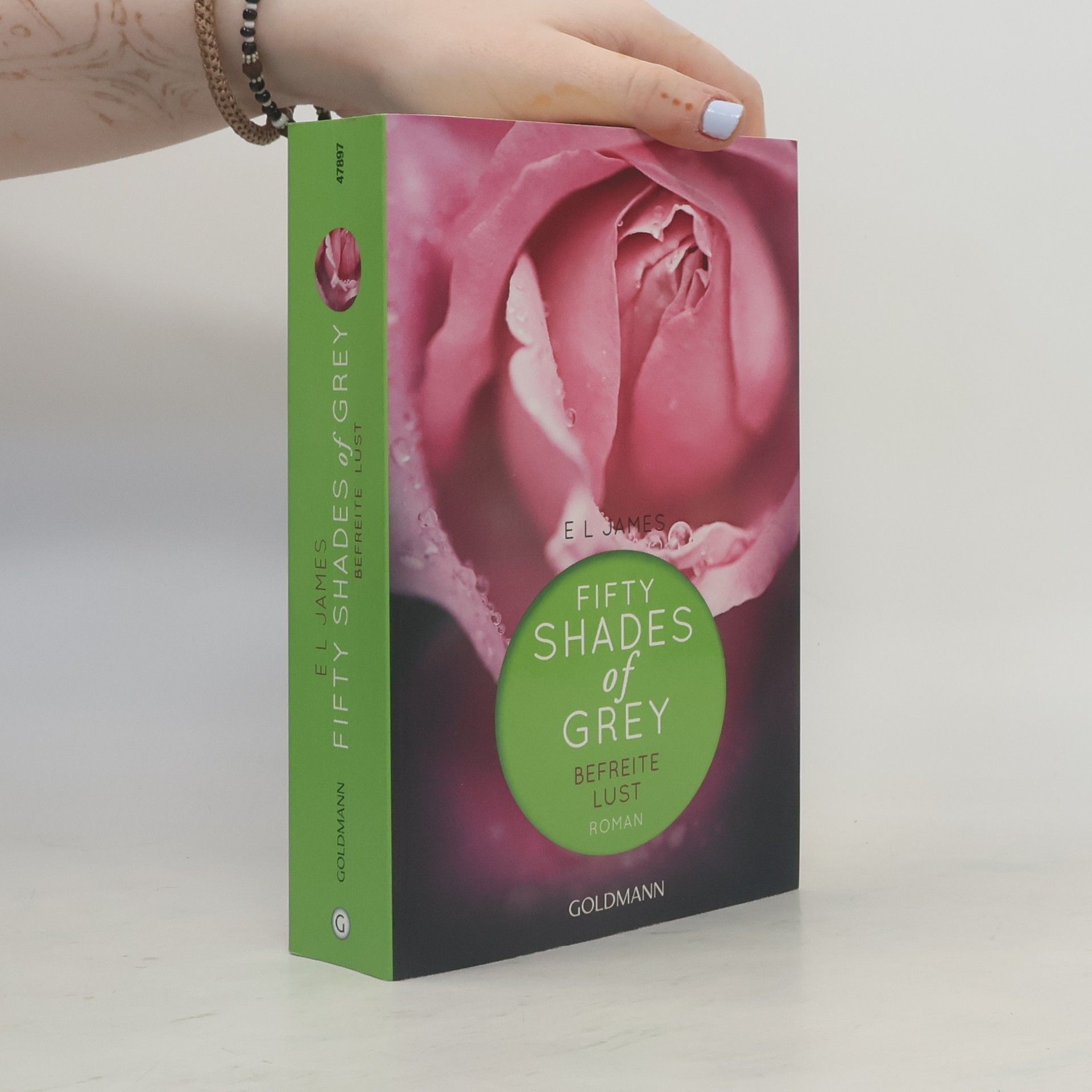E. L. James Shades of Grey. Befreite Lust