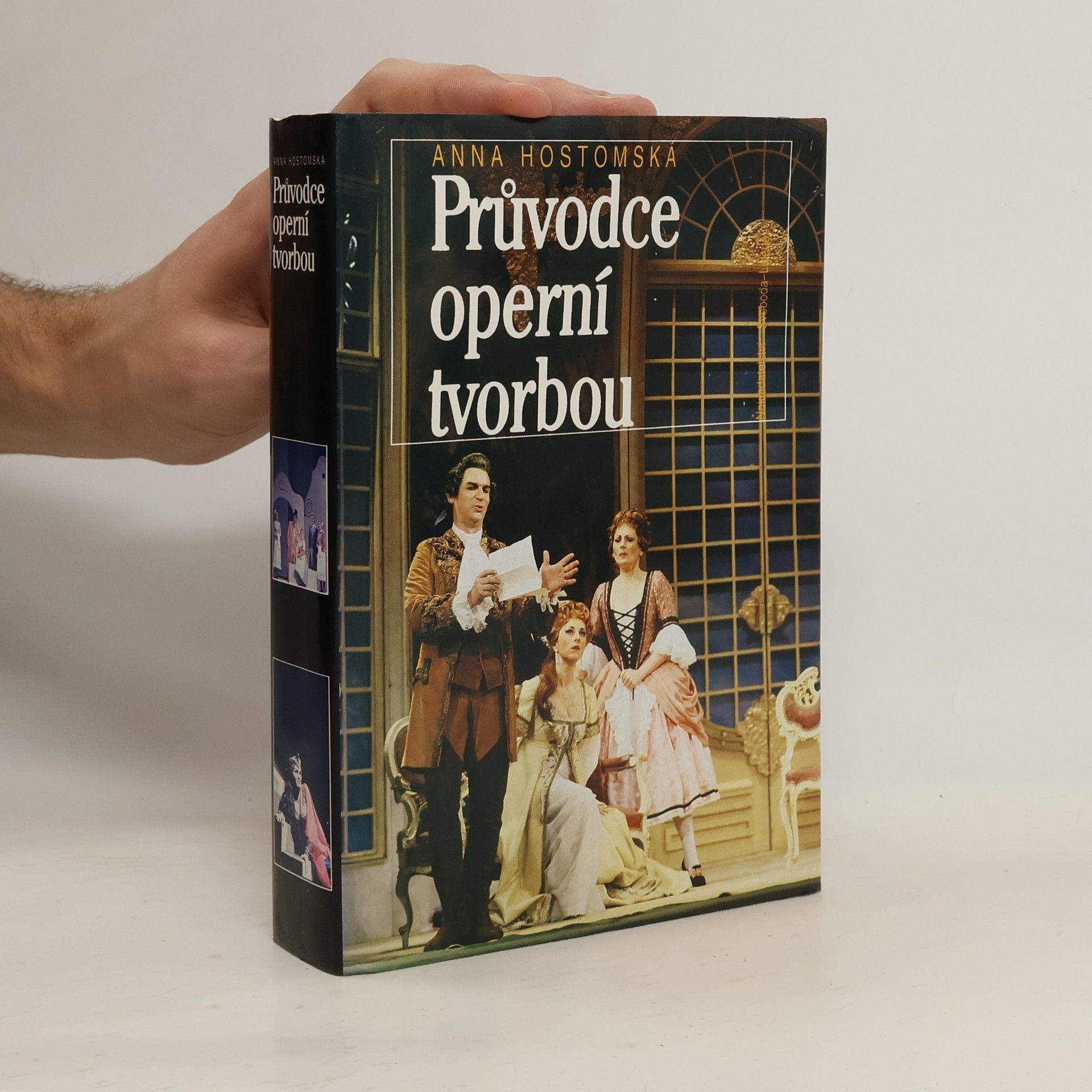 Anna Hostomská Průvodce operní tvorbou