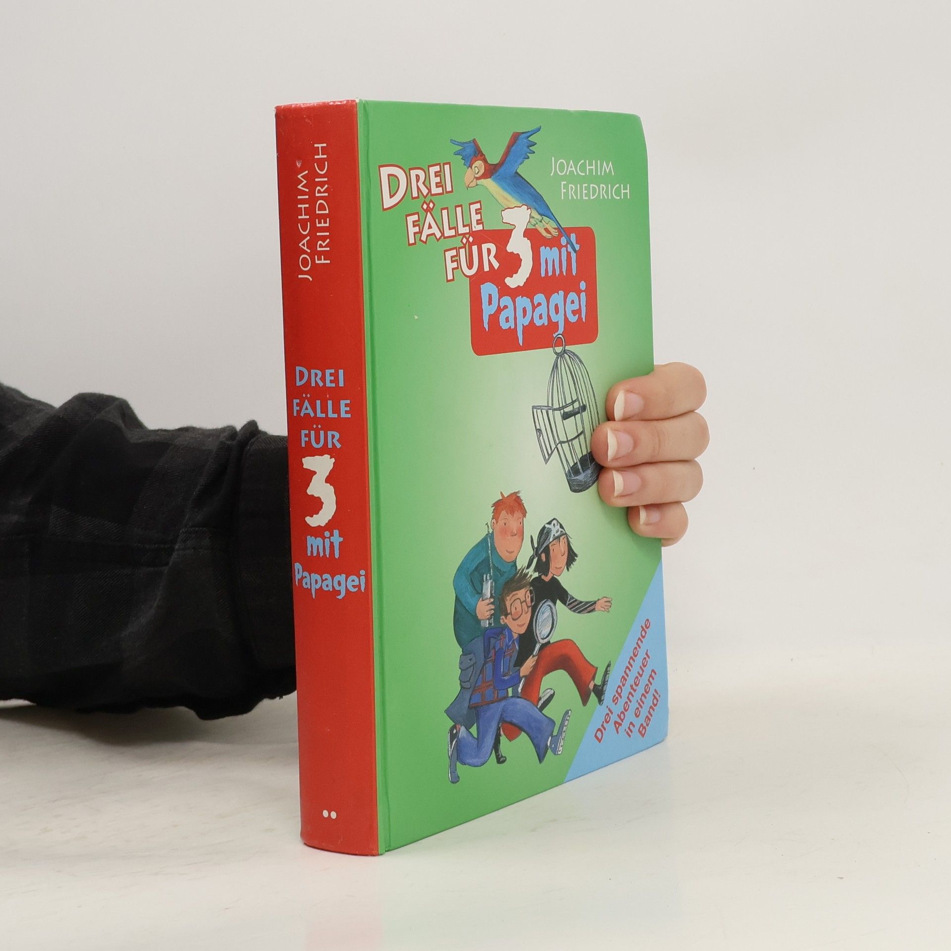 Joachim Friedrich Drei Fälle für 3 mit Papagei