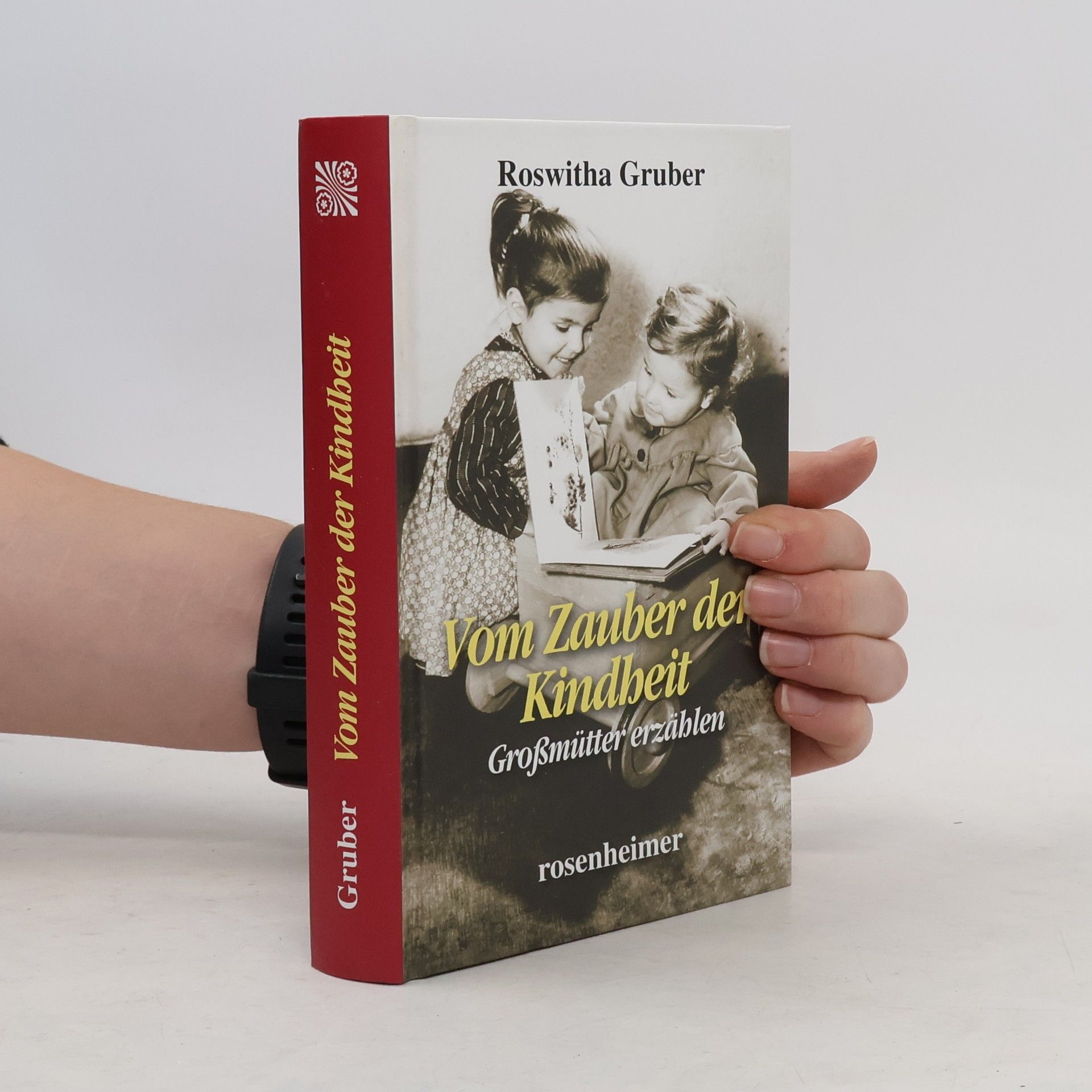 Roswitha Gruber Wunderbare Kindertage