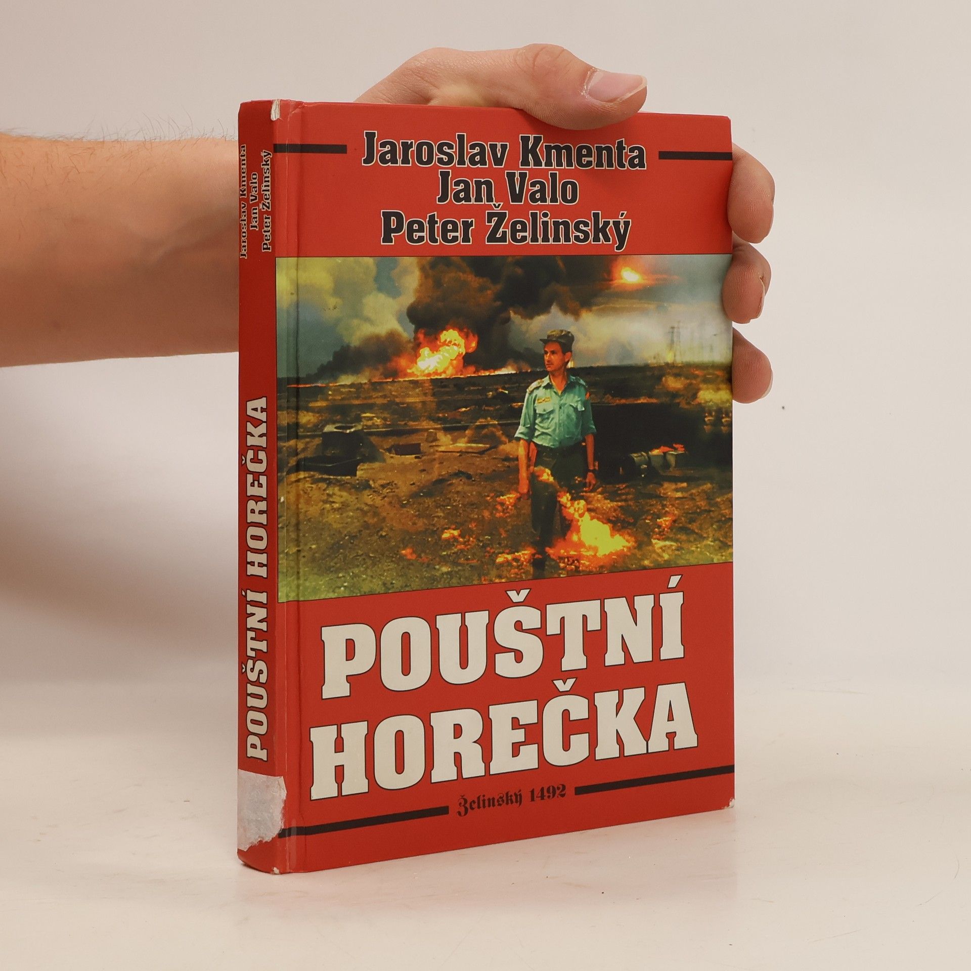 Jaroslav Kmenta Pouštní horečka