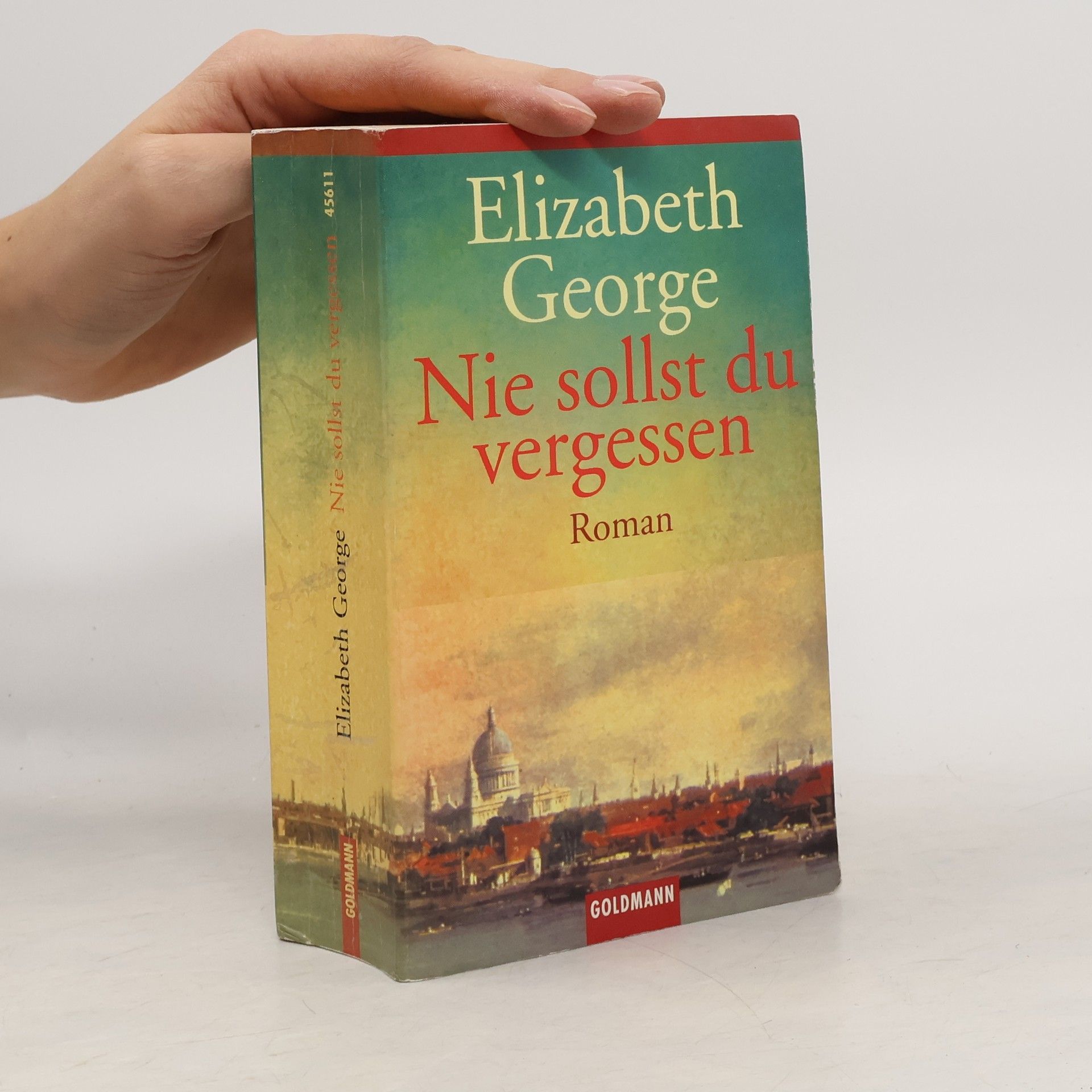 Elizabeth George Nie sollst du vergessen