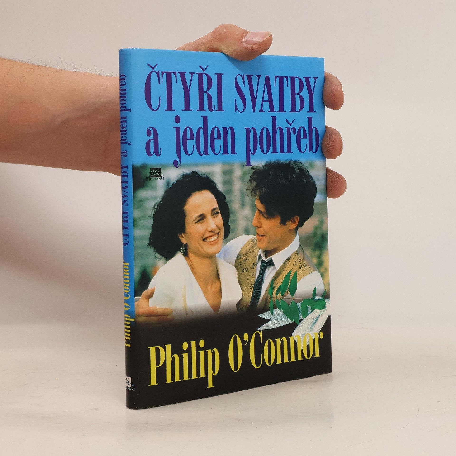 Philip OConnor Čtyři svatby a jeden pohřeb