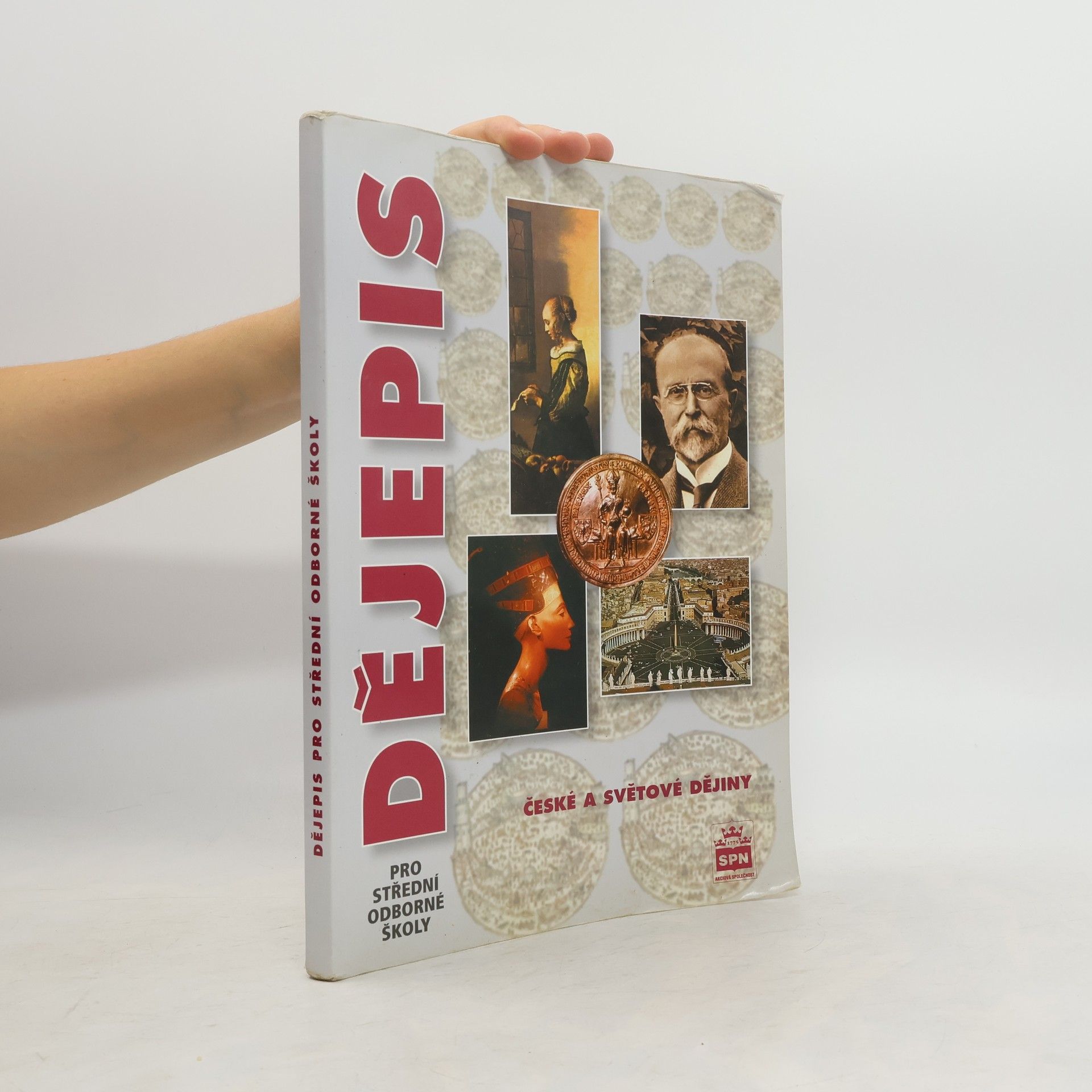 František Parkan Dějepis pro střední odborné školy. České a světové dějiny