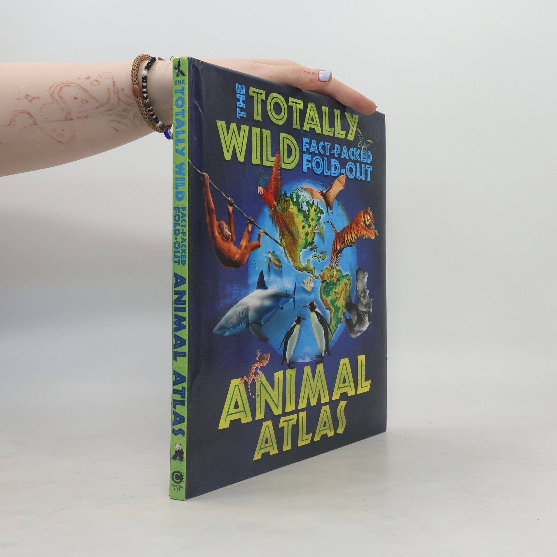 Jen Green The Totally Wild Fact-Packed, Fold-Out Animal Atlas