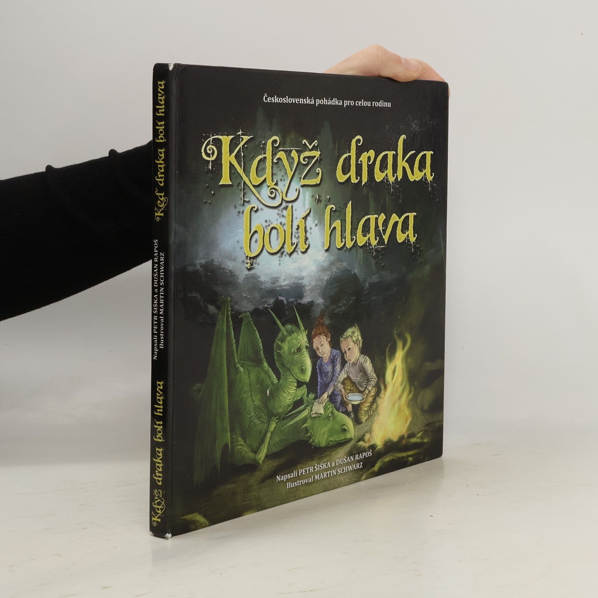 Petr Šiška Když draka bolí hlava