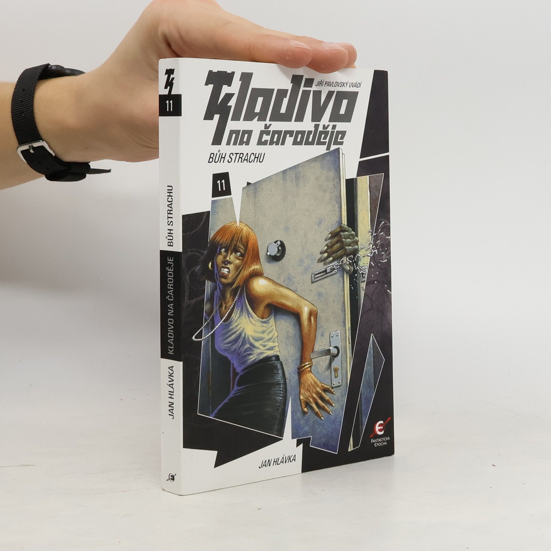 Jan Hlávka Bůh strachu. Kladivo na čaroděje. 11. díl