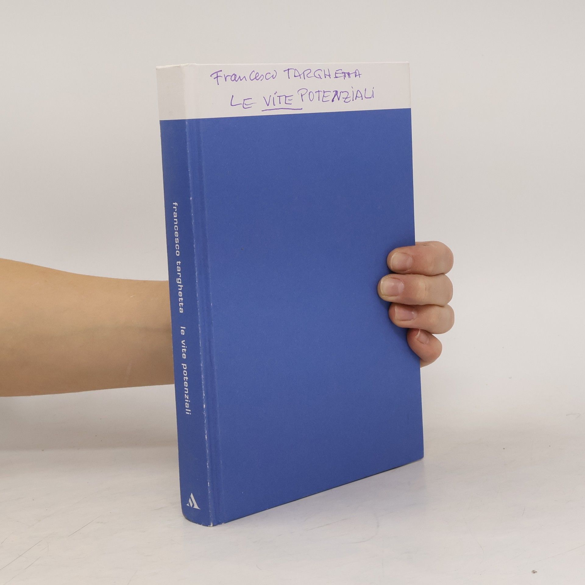 Francesco Targhetta Le vite potenziali