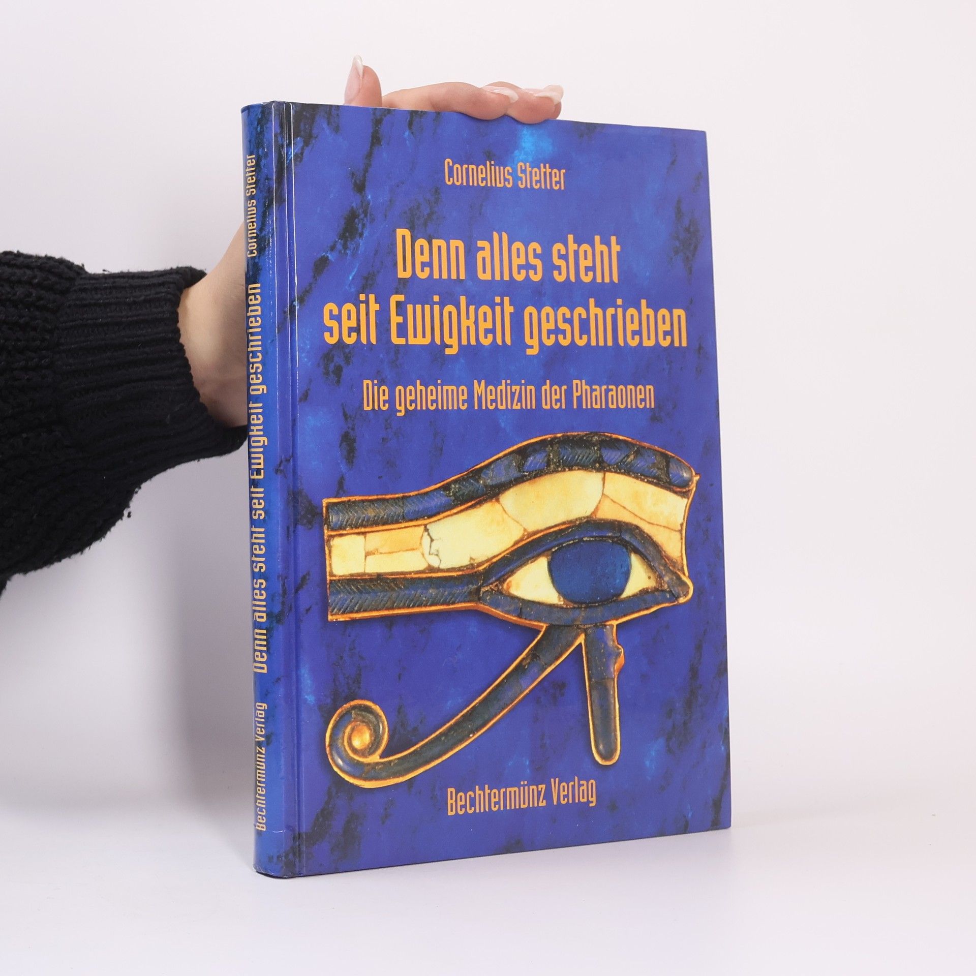 Denn alles steht seit Ewigkeit geschrieben