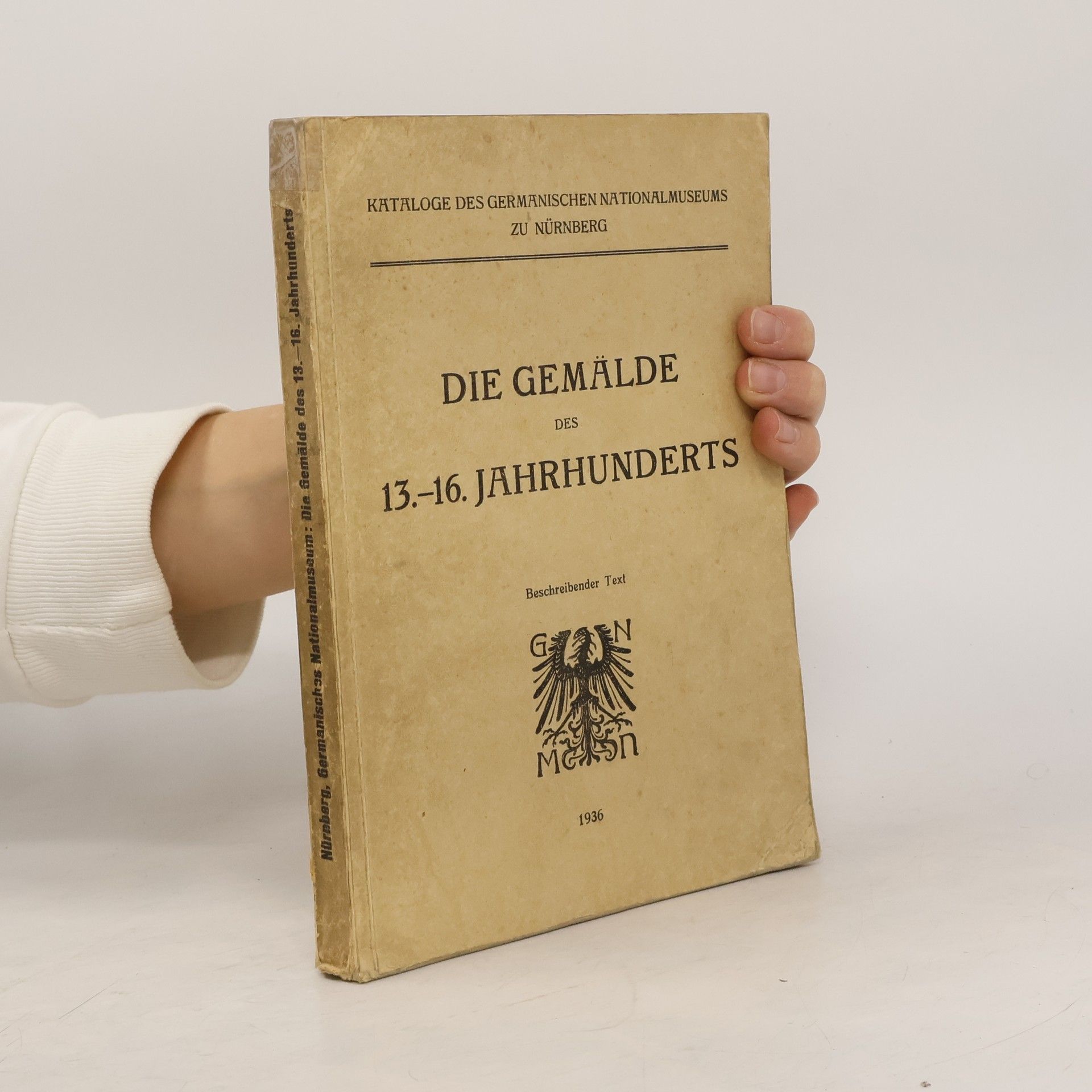 Collectif d'auteurs Die Gemälde des 13.-16. Jahrhunderts