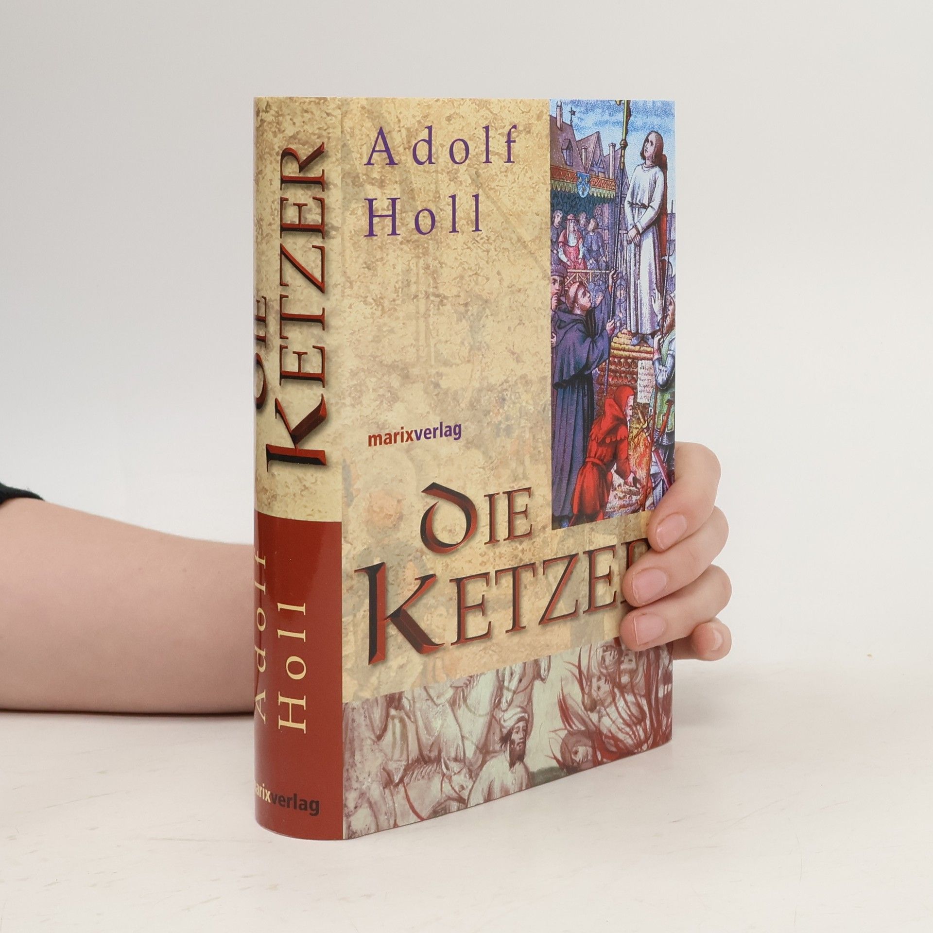 Adolf Holl Die Ketzer