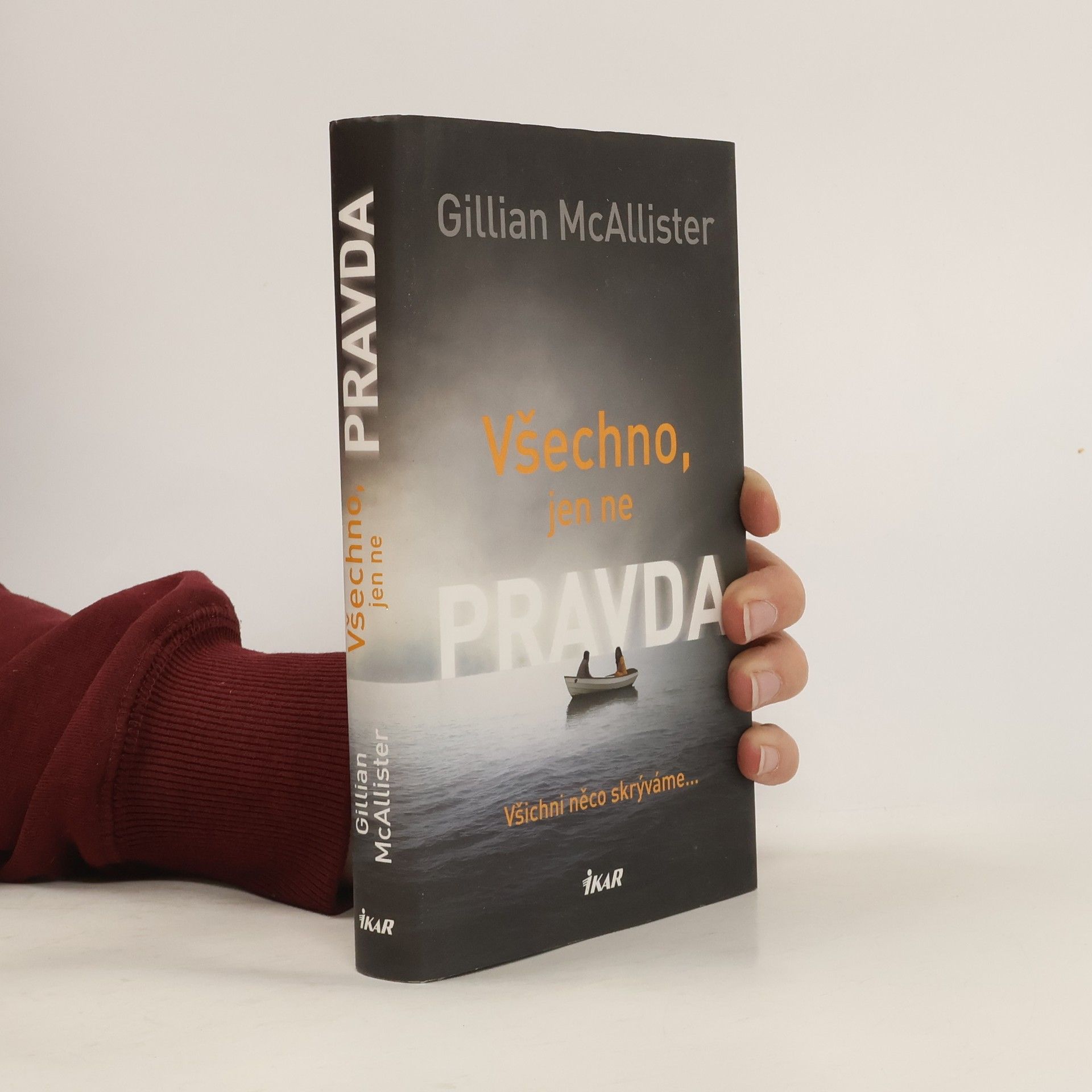 Všechno, jen ne pravda