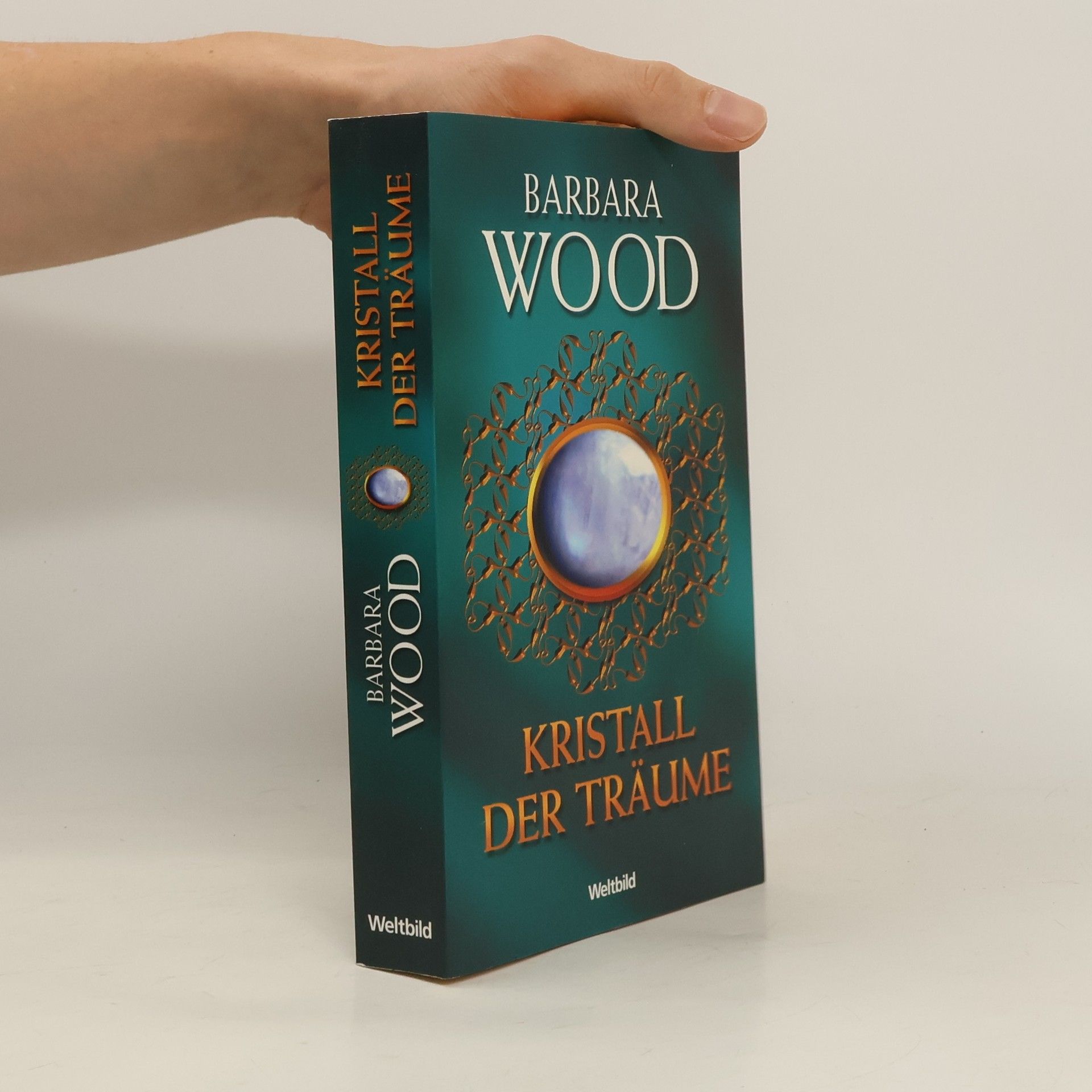 Barbara Wood Kristall der Träume