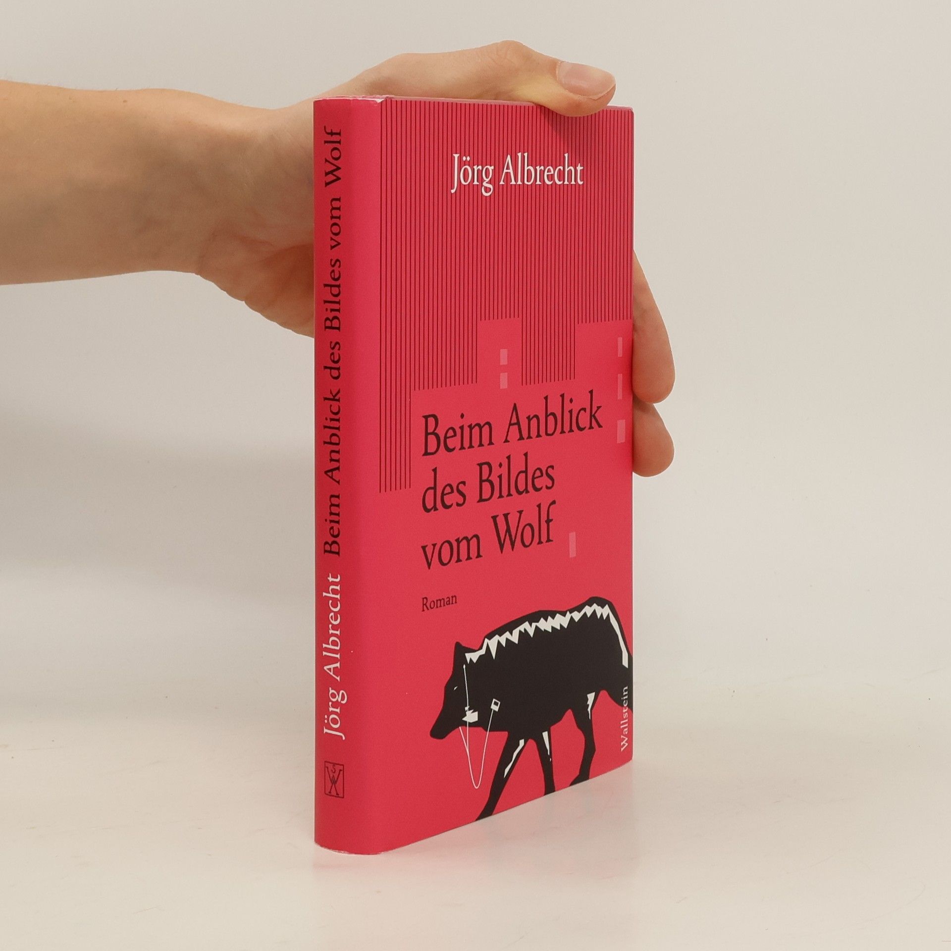 Jörg Albrecht Beim Anblick des Bildes vom Wolf