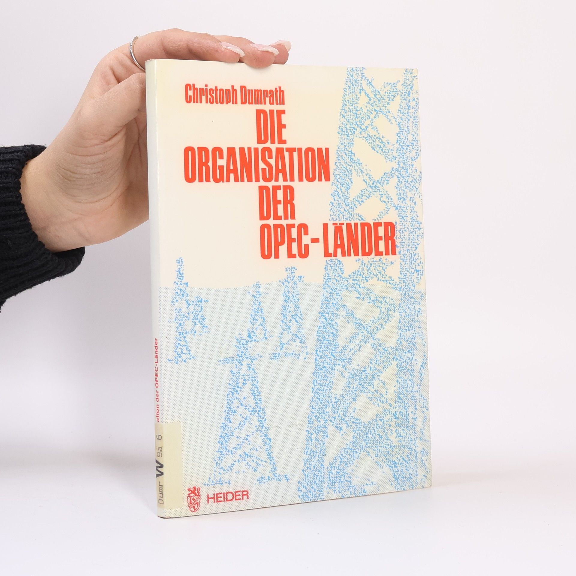 Christoph Dumrath Die Organisation der OPEC-Länder