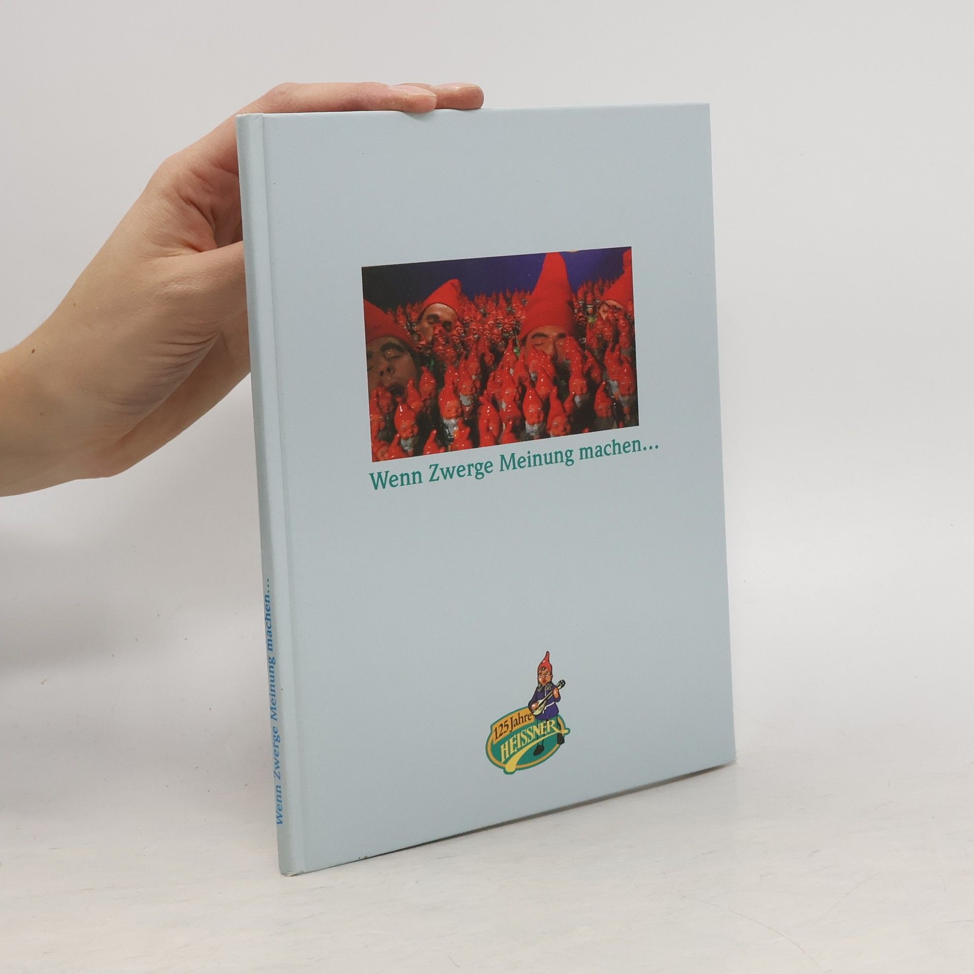 Collectif d'auteurs Wenn Zwerge Meinung machen...