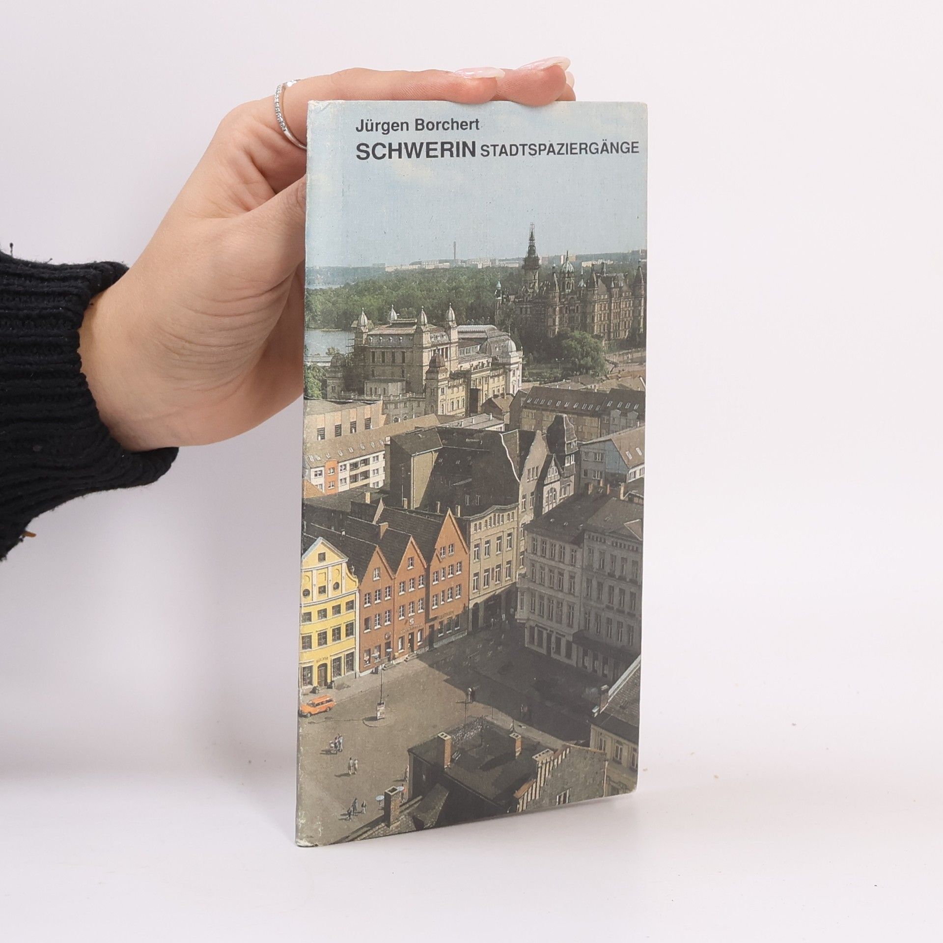 Jürgen Borchert Schwerin Stadtspaziergänge