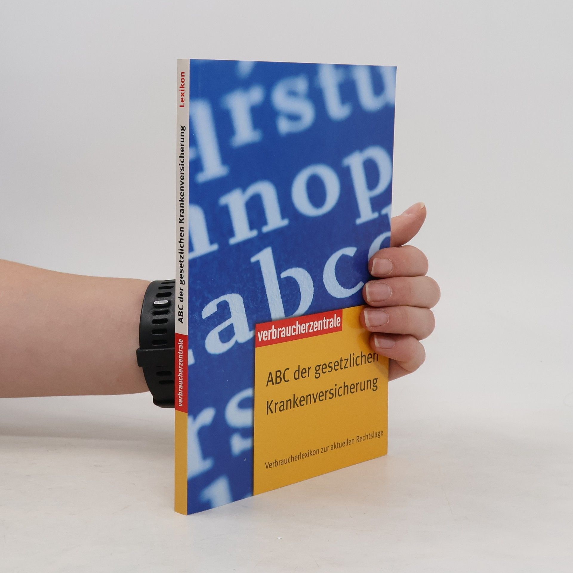 ABC der gesetzlichen Krankenversicherung