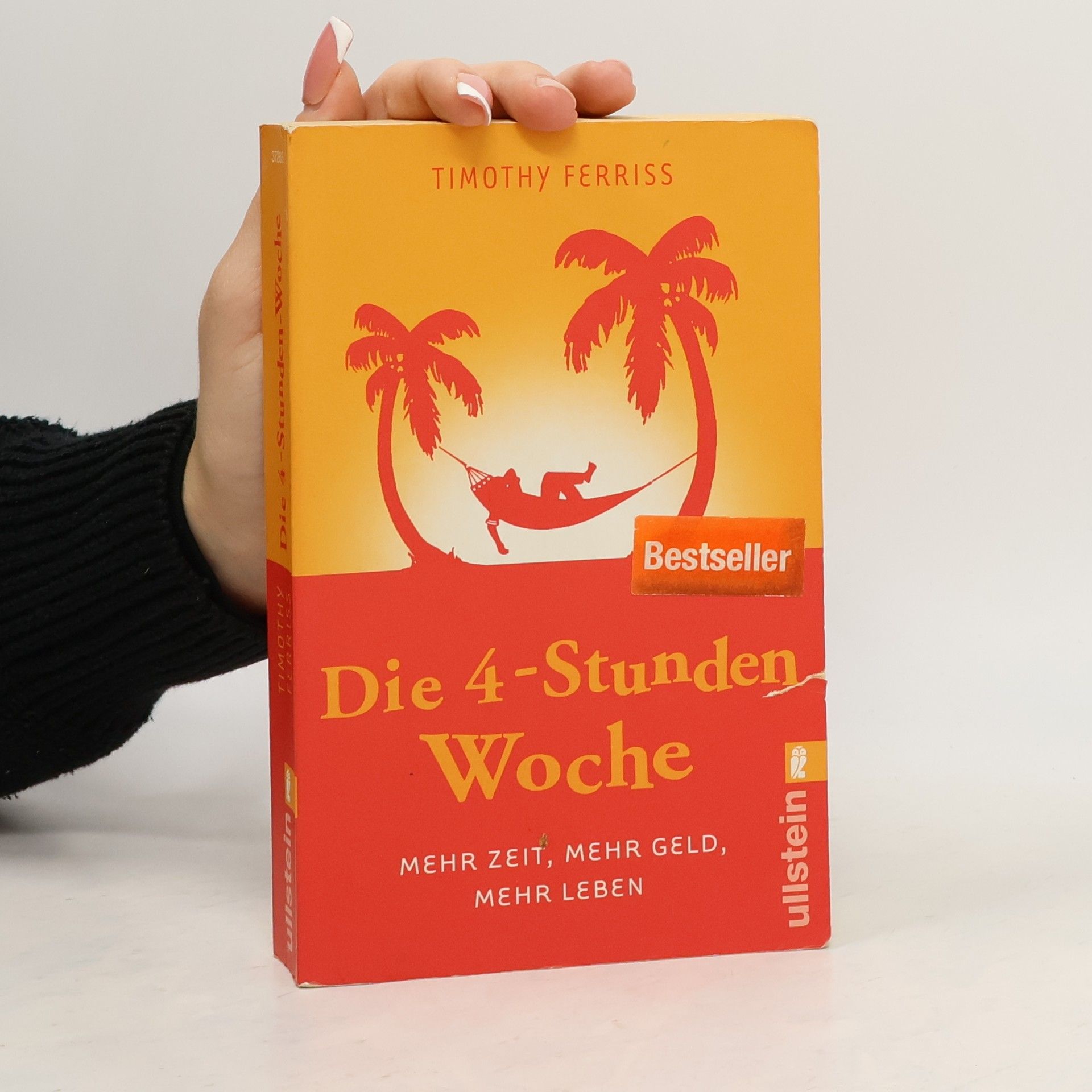 Timothy Ferriss Die 4-Stunden Woche