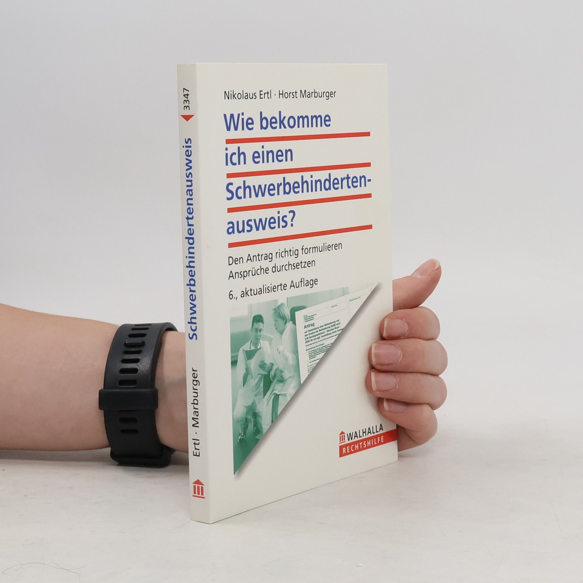 Nikolaus Ertl Wie bekomme ich einen Schwerbehindertenausweis?