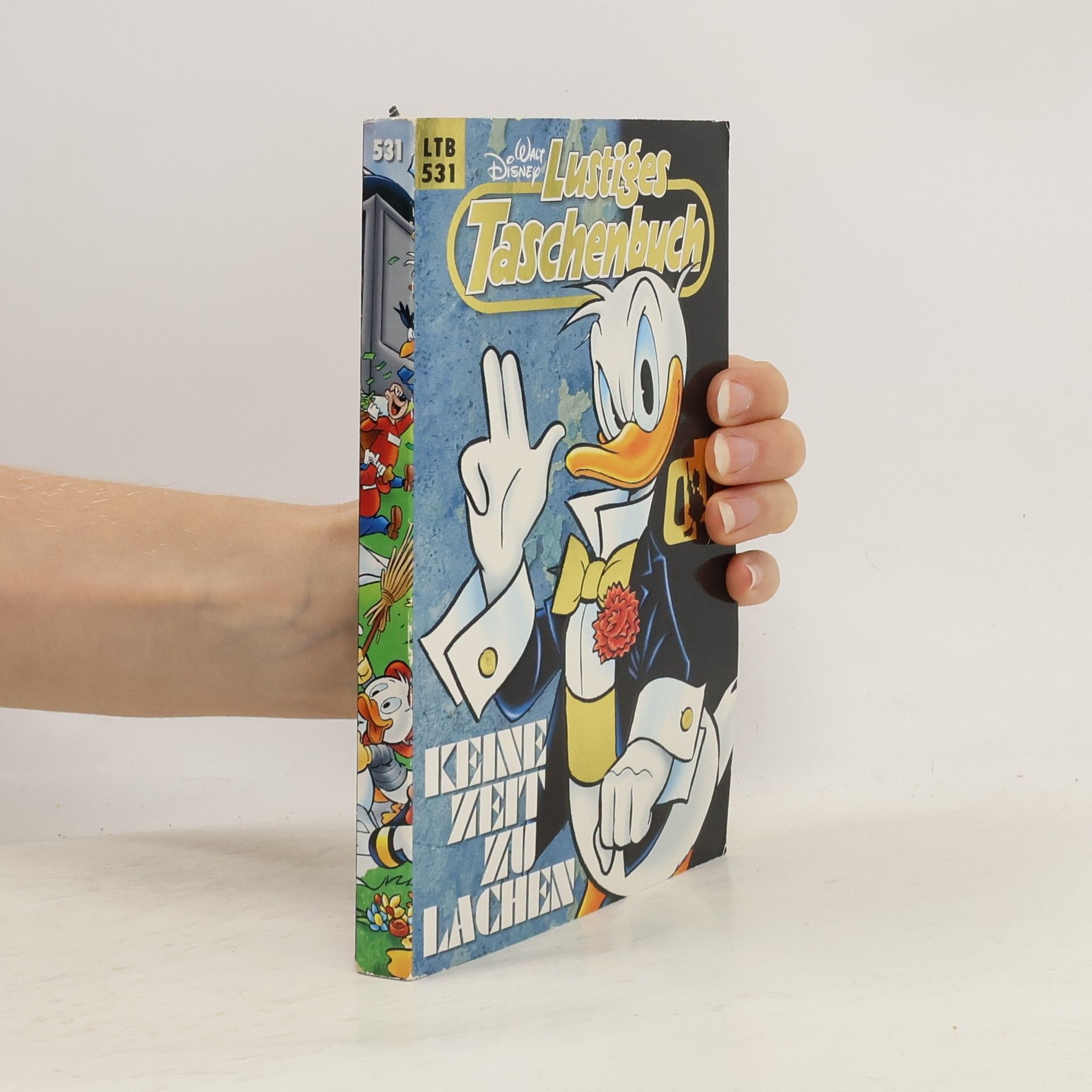 Walt Disney Lustiges Taschenbuch 531. Keine Zeit zu lachen