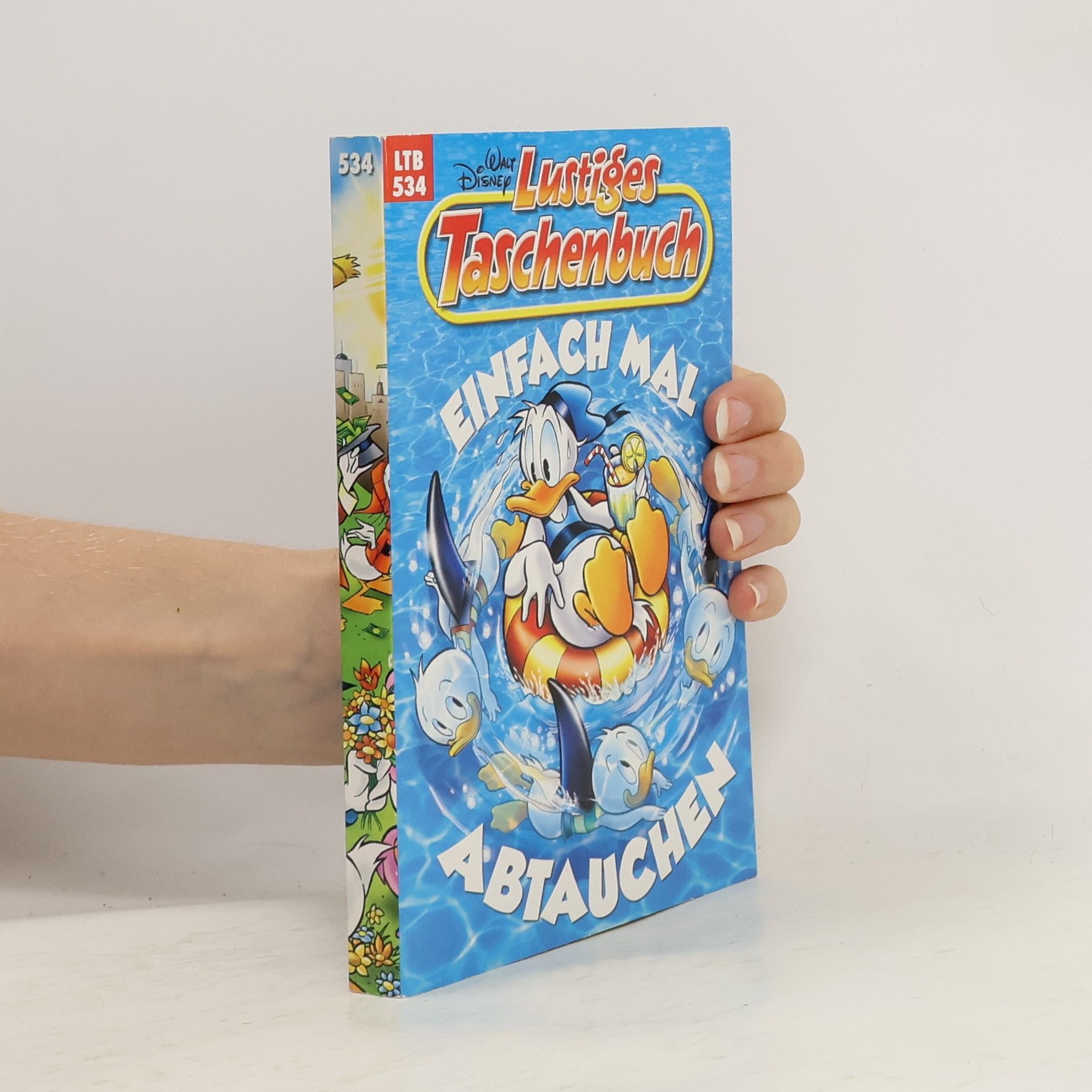 Walt Disney Lustiges Taschenbuch 534. Einfach mal abtauchen