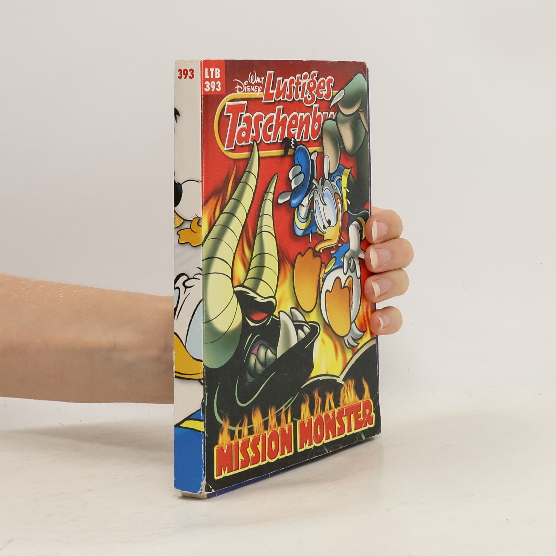 Walt Disney Lustiges Taschenbuch 393. Mission monster