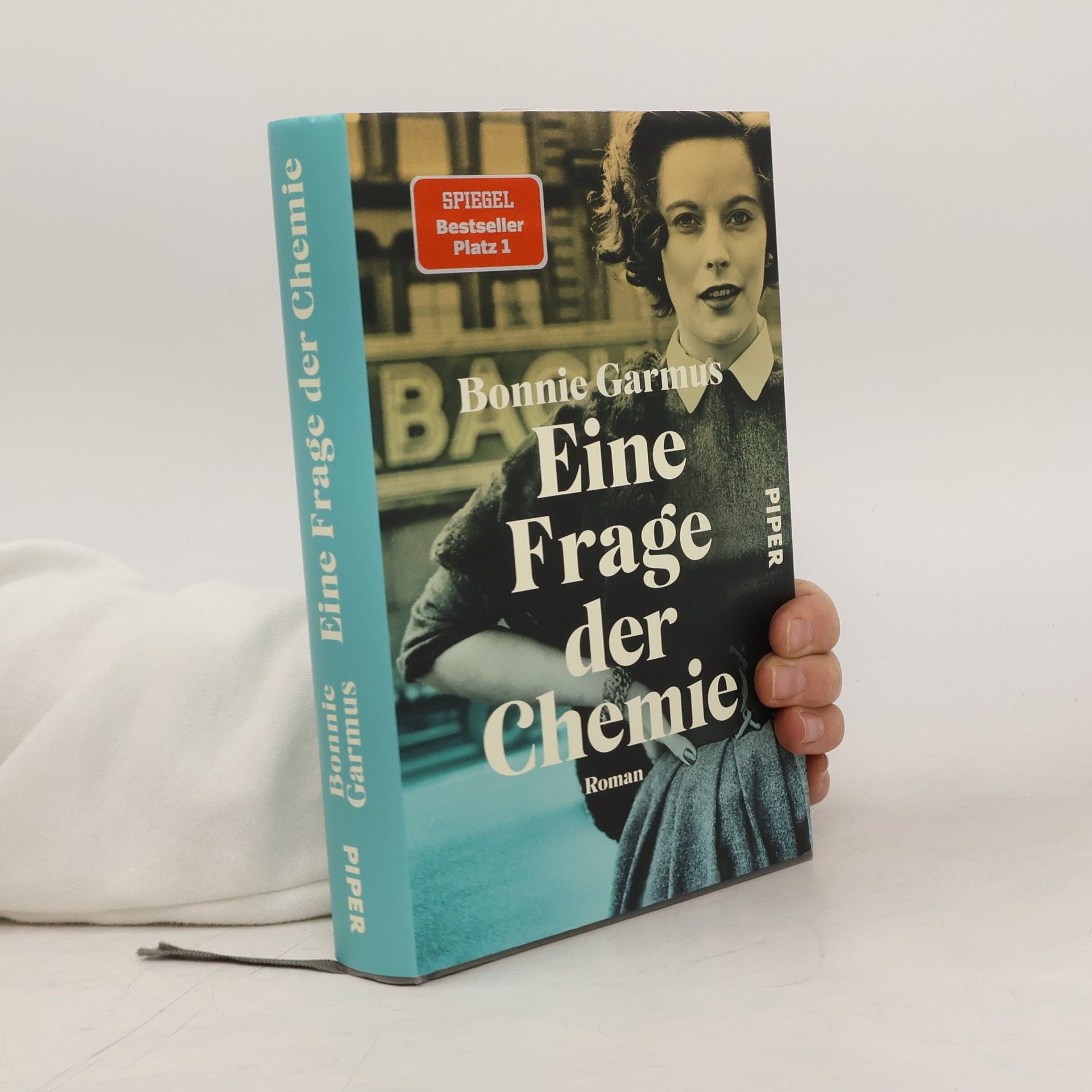 Bonnie Garmus Eine Frage der Chemie