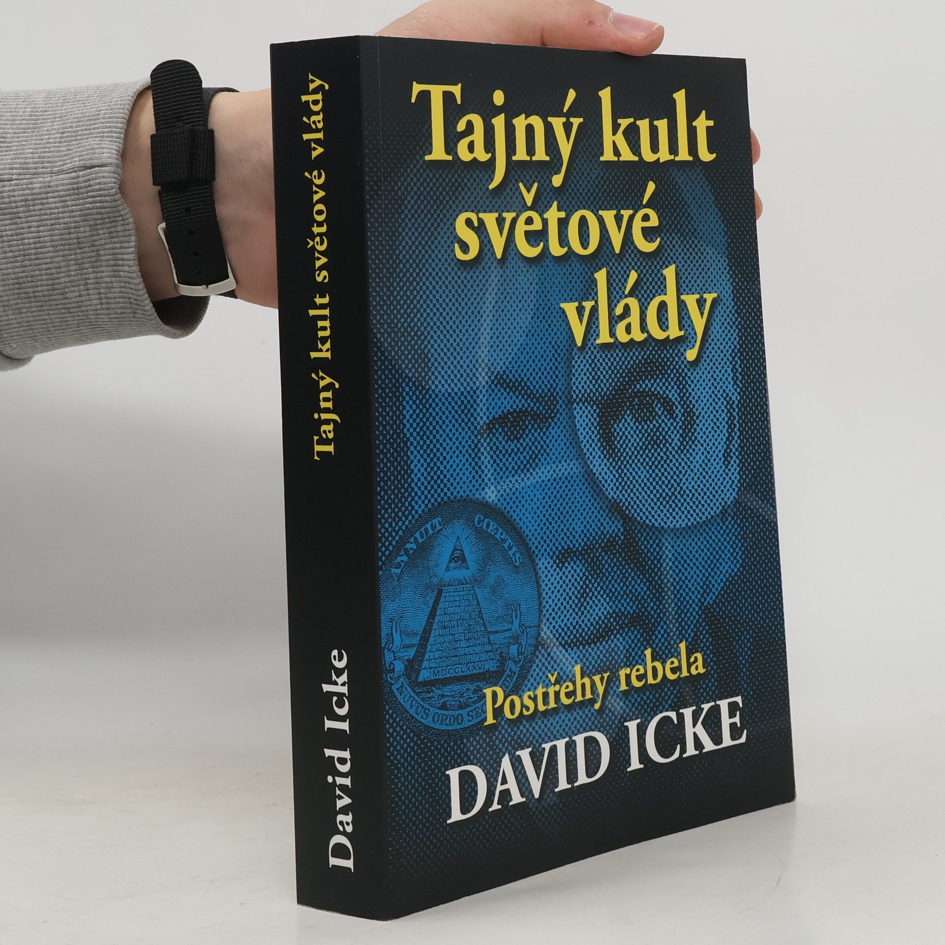 David Icke Tajný kult světové vlády