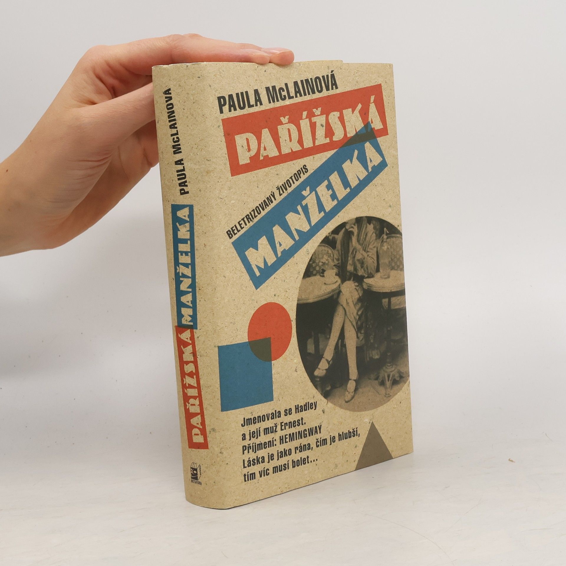 Paula McLain Pařížská manželka