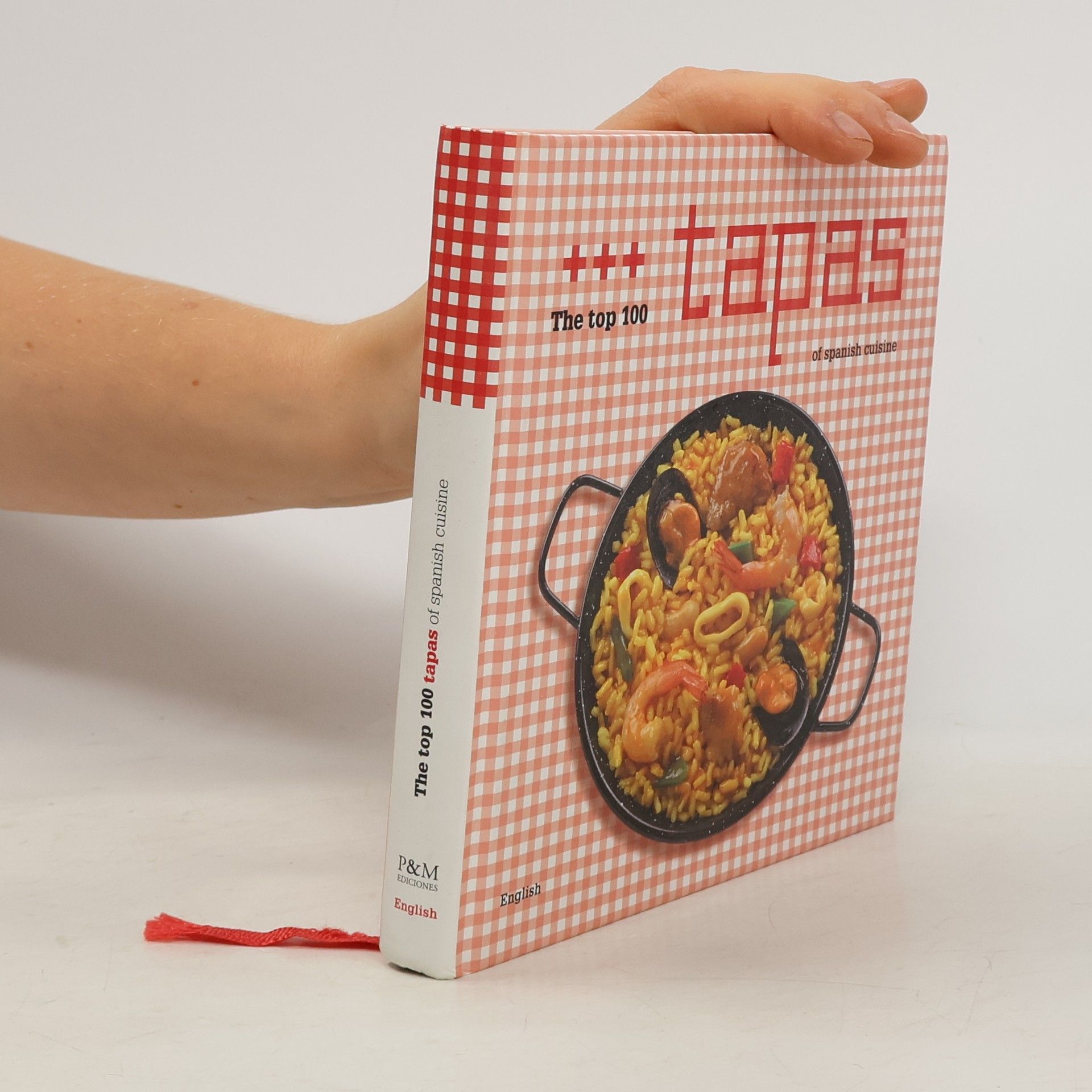 Auteurscollectief The top 100 tapas of spanish cuisine