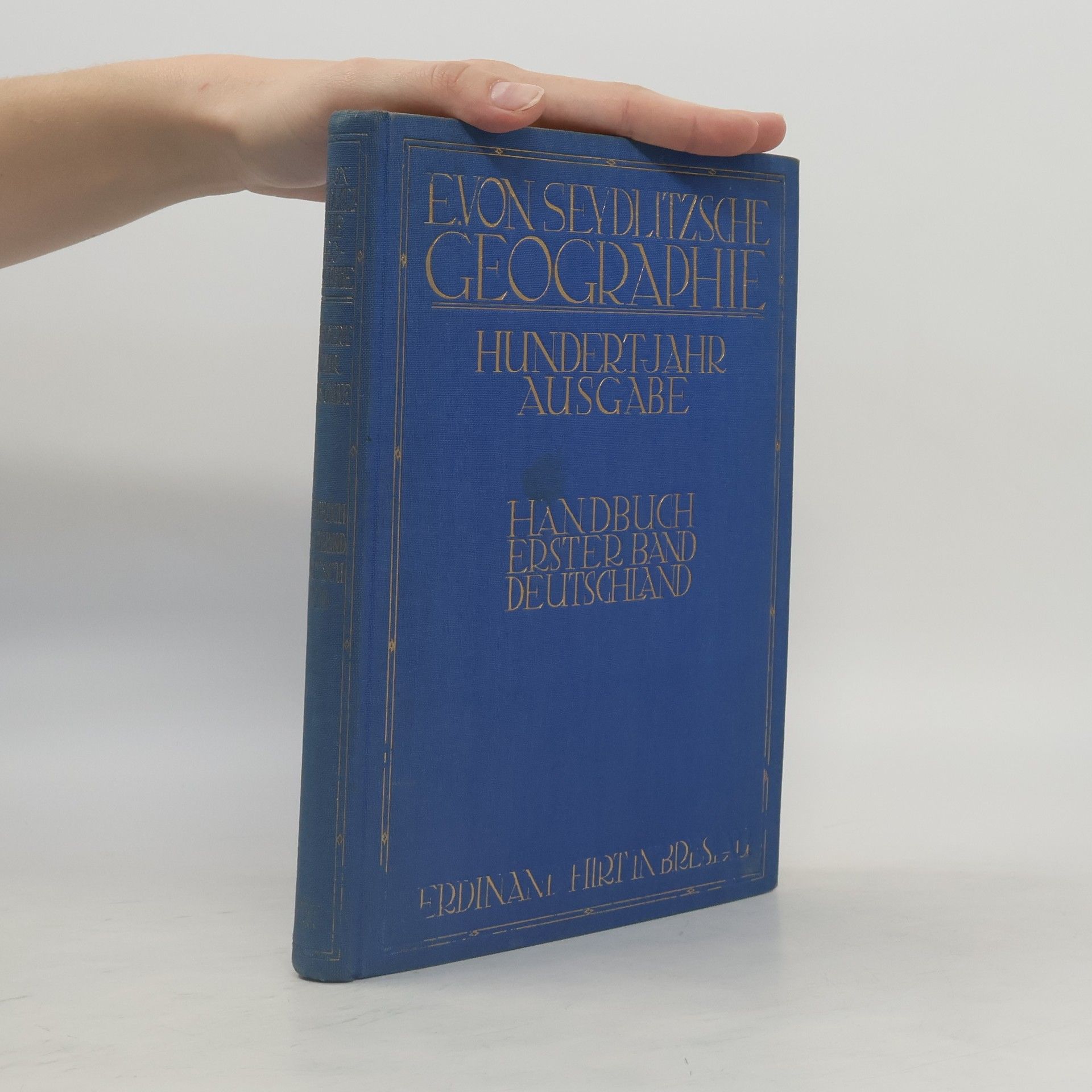 Autorenkollektiv E. von Seydlitzsche Geographie. Hundert - Jahr Ausgabe
