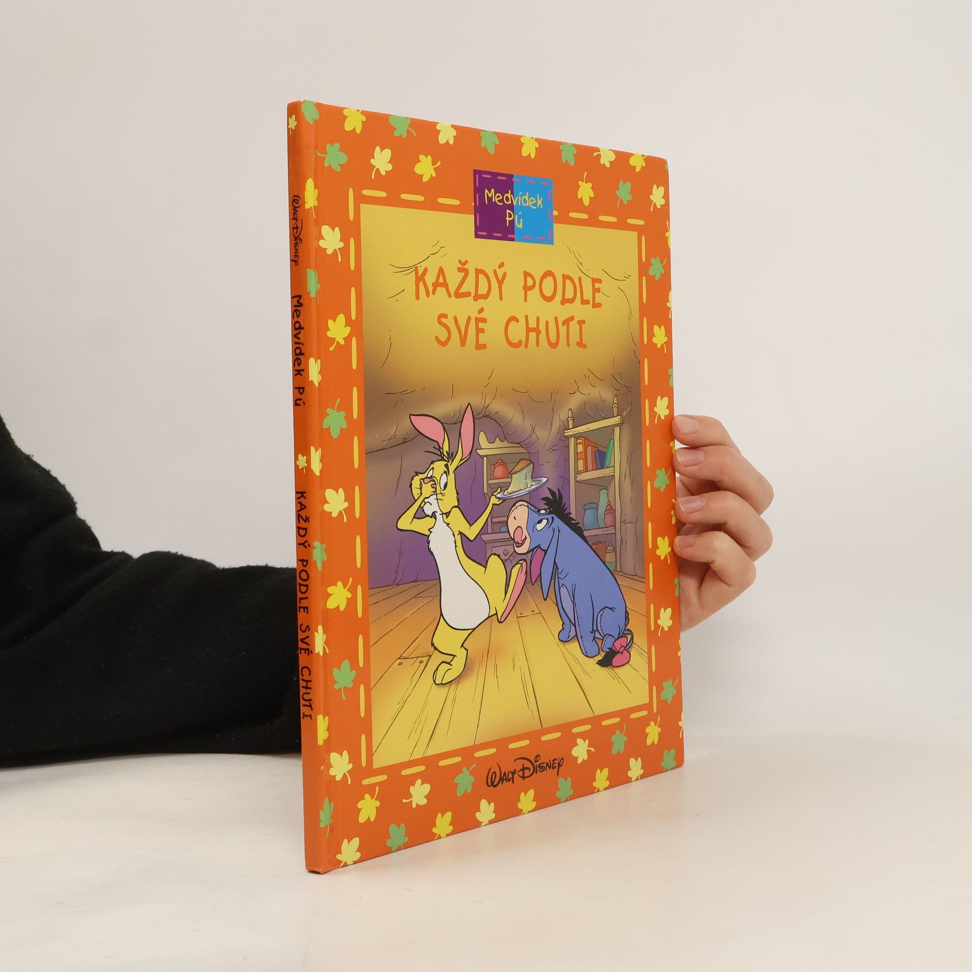 Kolektív autorov Medvídek Pú. Každý podle své chuti